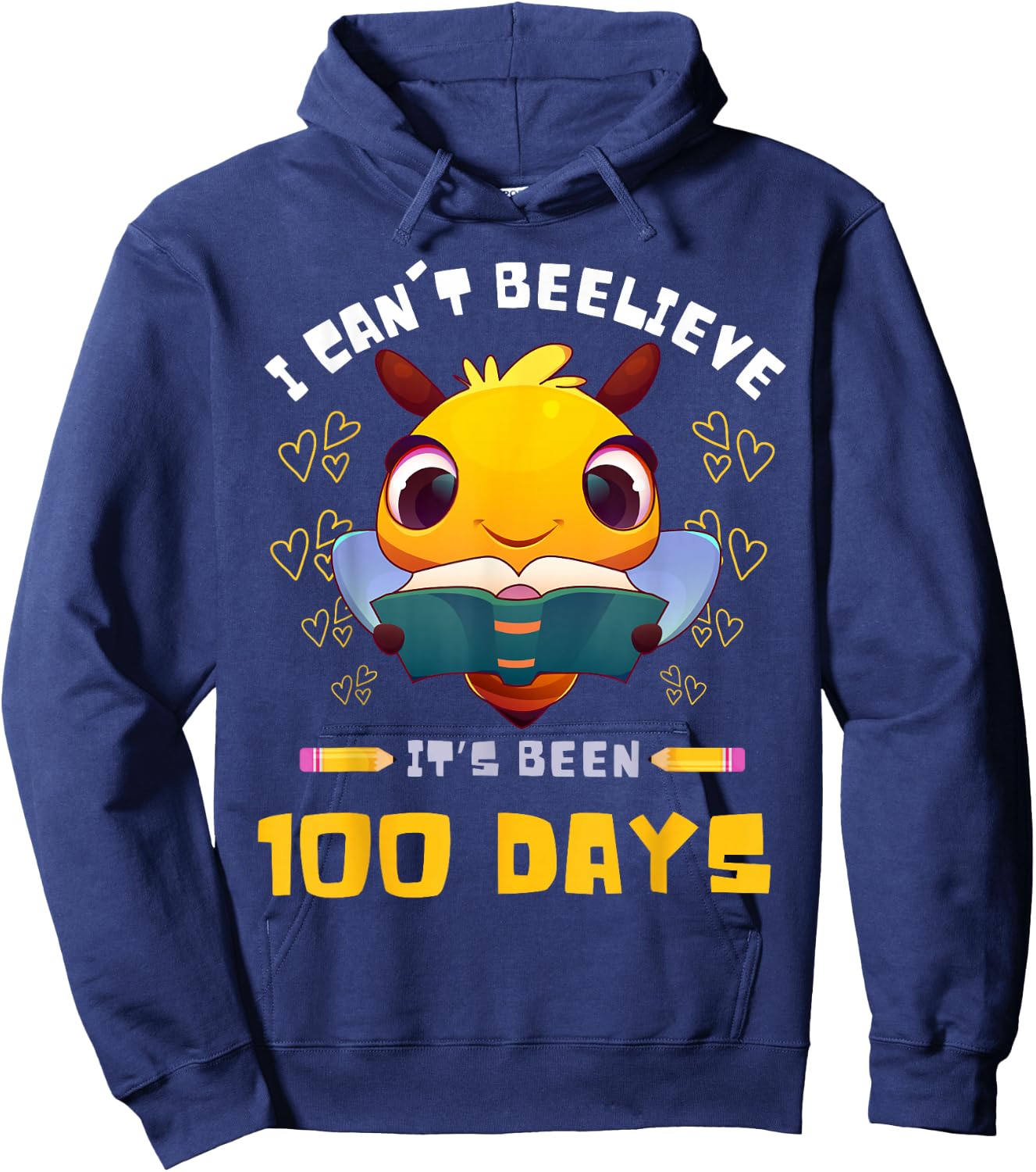 I Can't Believe it's Been 100 Days 100th Day Of School Bee Hoodie - Hoodie | Navy