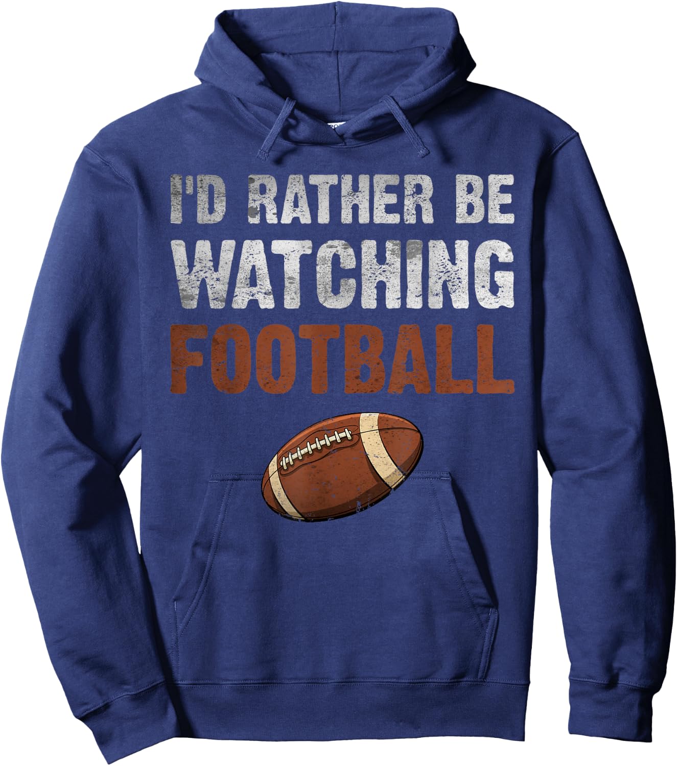 I'd Rather Be Watching Football for Football Player Coach Hoodie - Hoodie | Navy