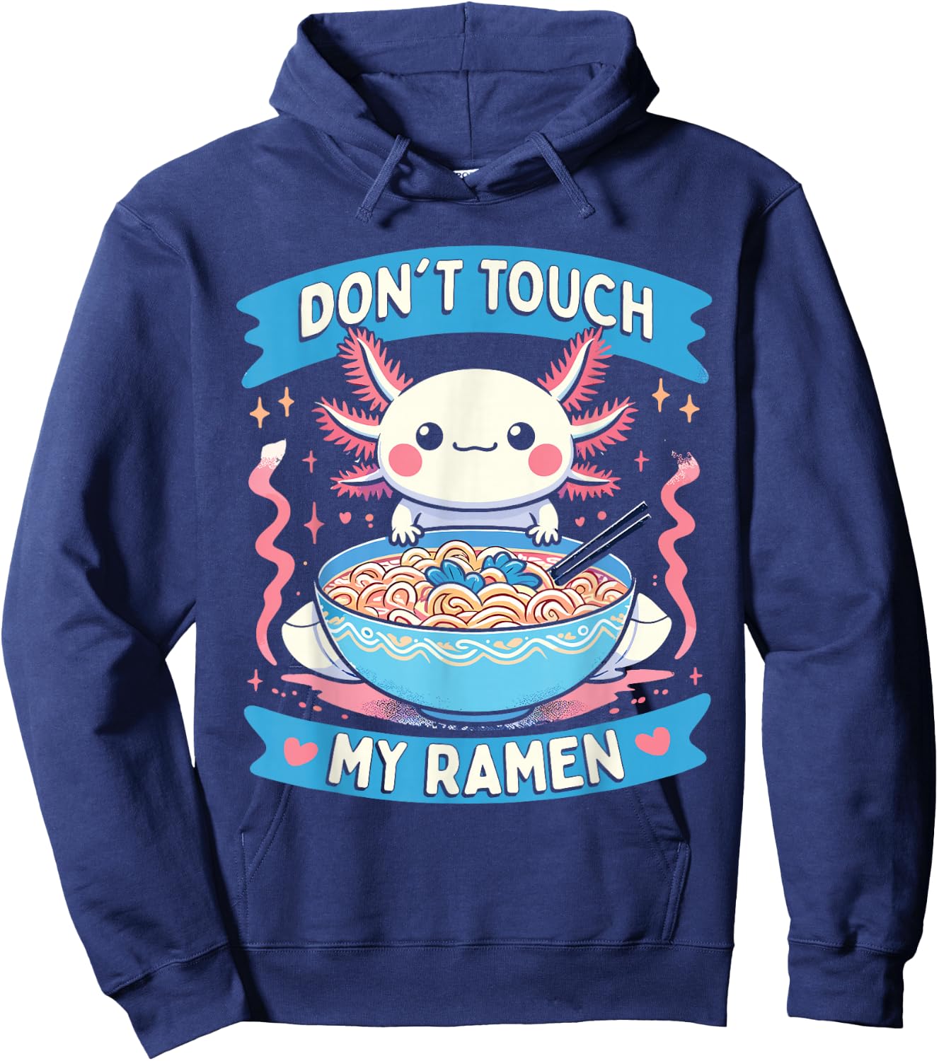 Funny Axolotl Noodle Gifts Graphic Ramen Anime Kawaii Axolotl Hoodie - Hoodie | Navy