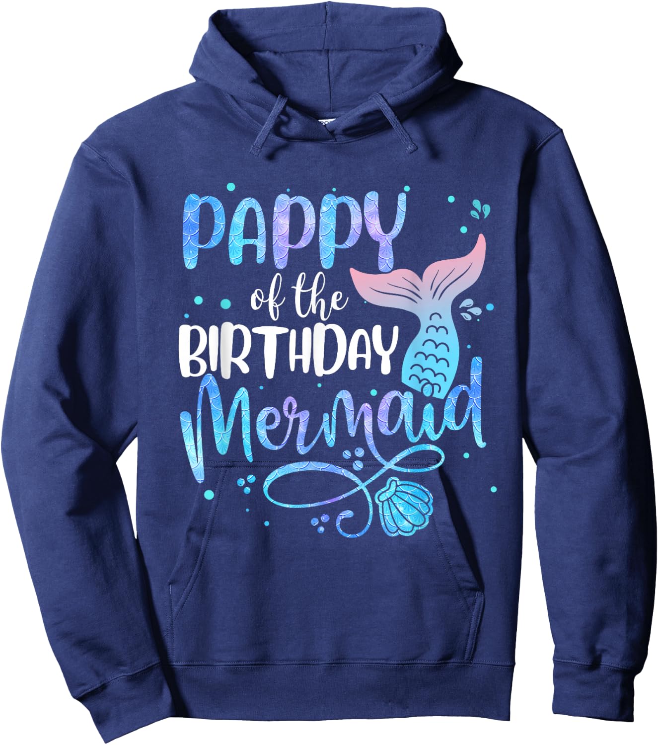 Pappy Of The Birthday Mermaid Family Matching Party Squad Hoodie - Hoodie | Navy