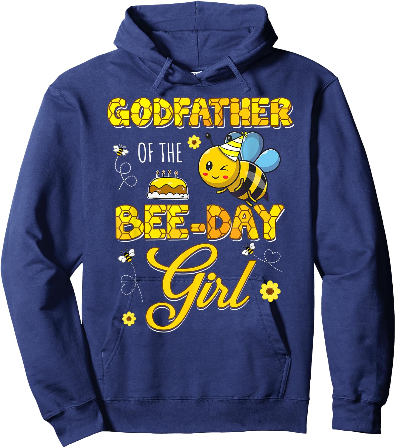 Godfather Of The Bee-Day Girl Hive Birthday Party Matching Hoodie - Hoodie | Navy