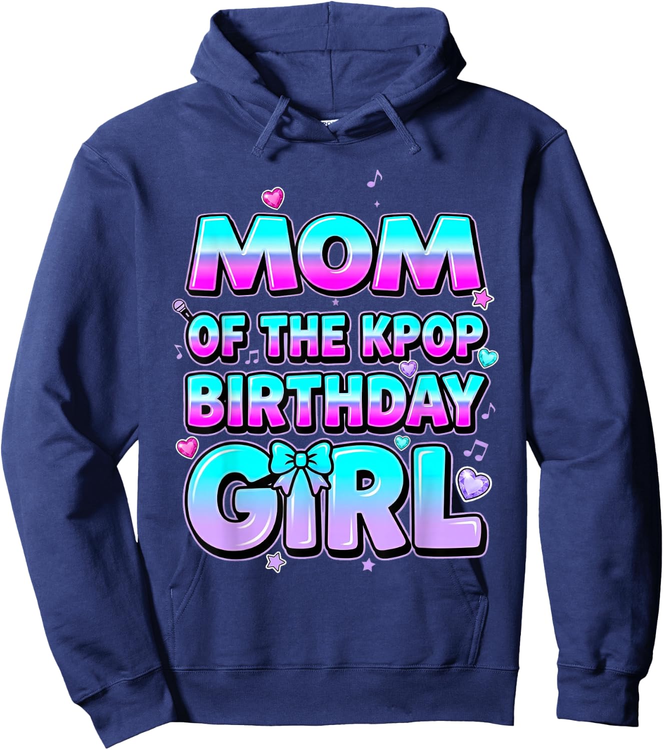 Mom of The Kpop Birthday Girl Korean Music Party Theme Hoodie - Hoodie | Navy