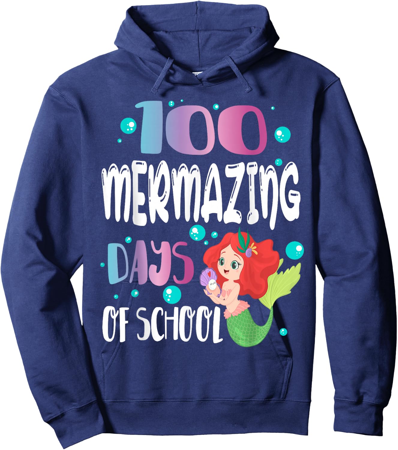100 Mermazing Days of School Mermaid Girl Happy 100th Day Hoodie - Hoodie | Navy