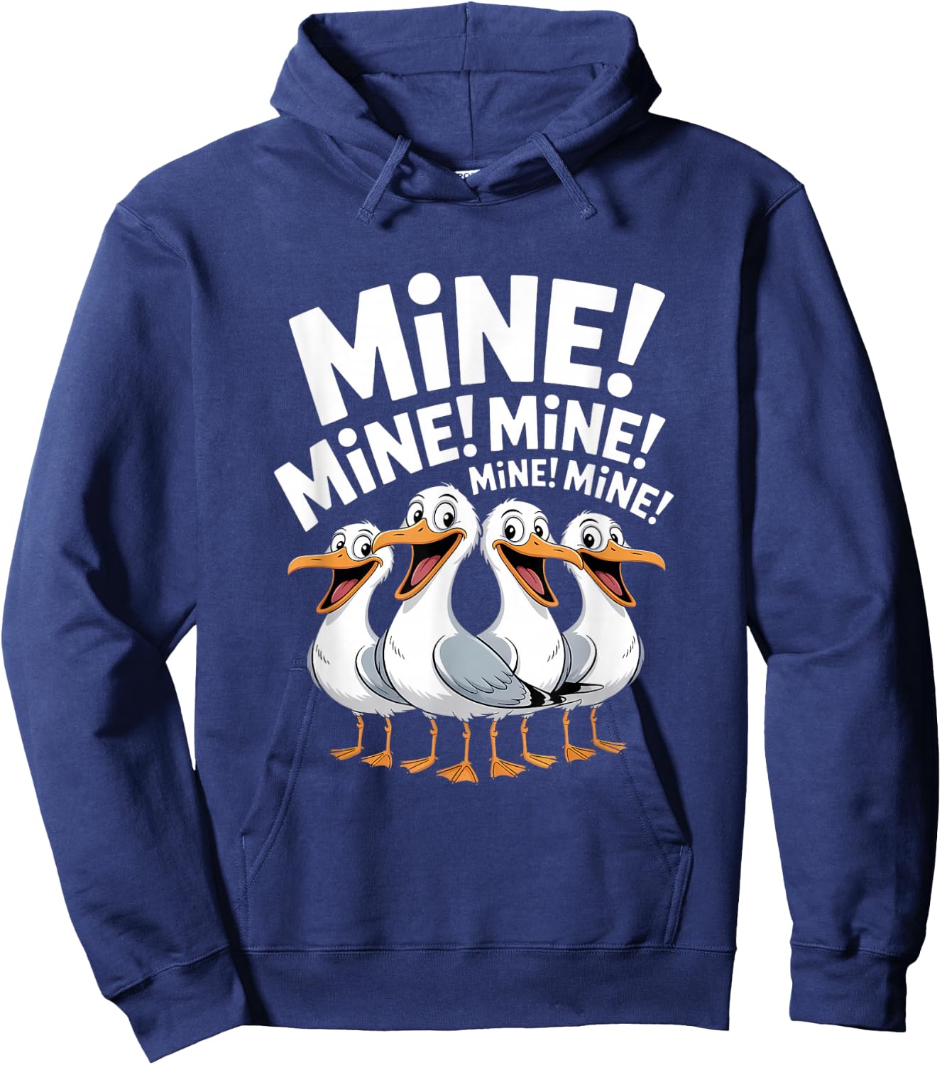 Funny Seagull Mine Saying Cartoon Bird Lover Humor Hoodie - Hoodie | Navy