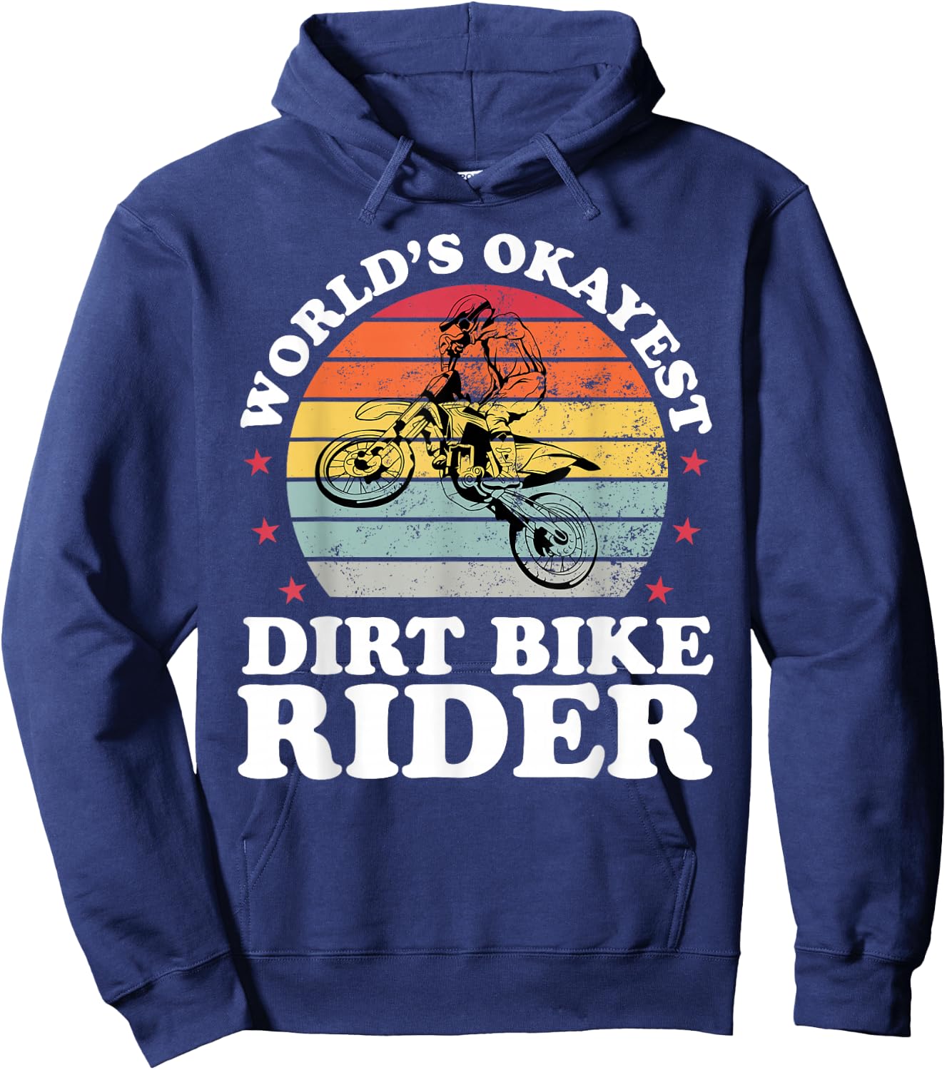 Worlds Okayest Dirt Bike Rider Motocross Boys Girls Men Hoodie - Hoodie | Navy
