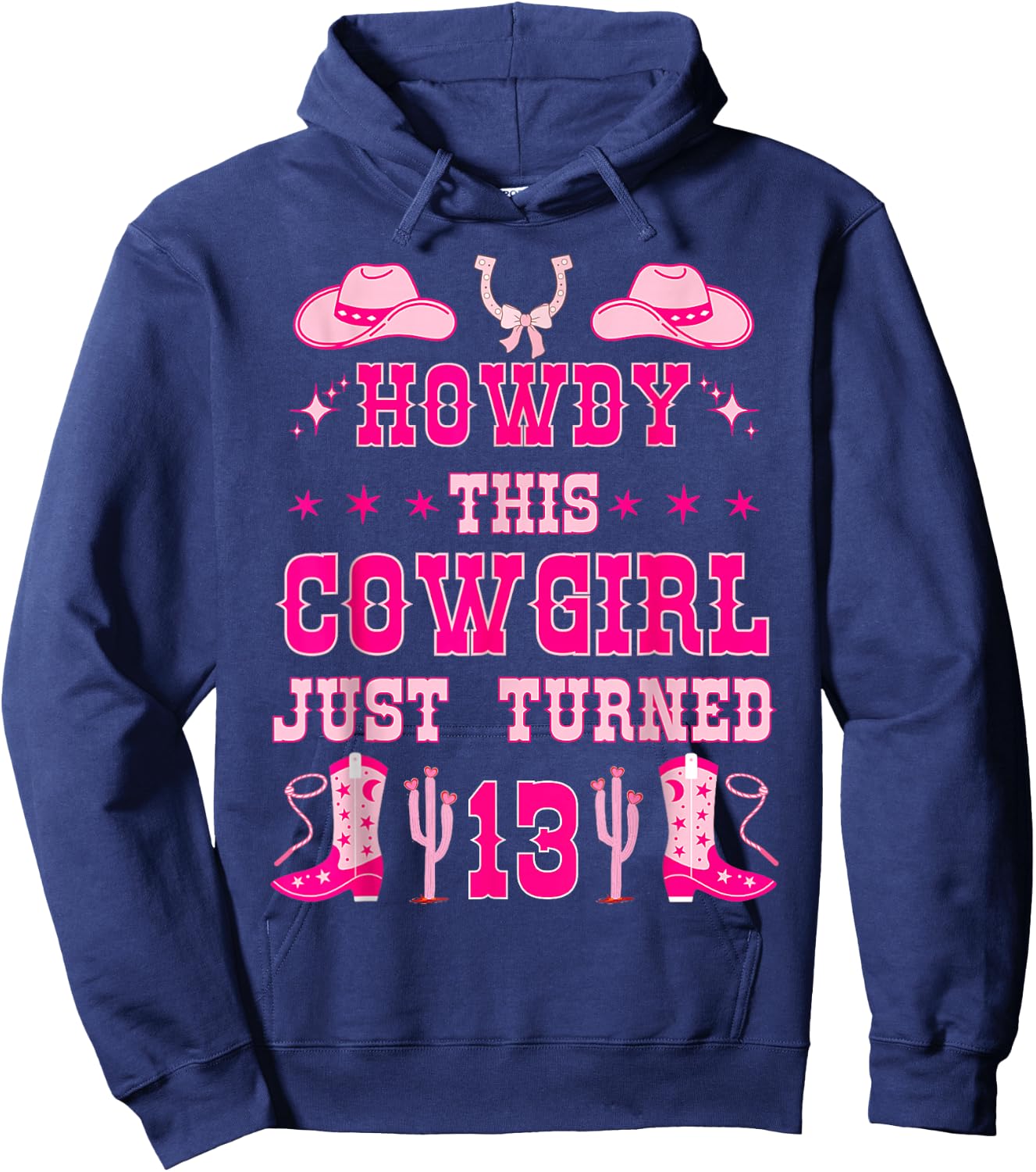 13yr Birthday Cowgirl Western 13Years Old Girl 13th Birthday Hoodie - Hoodie | Navy