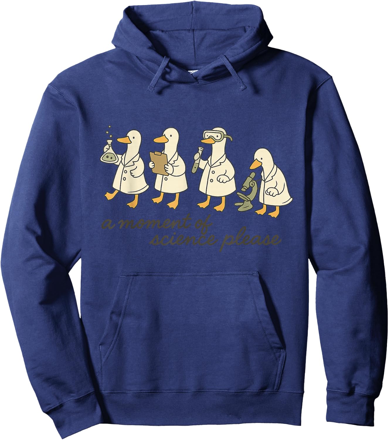 A Moment of Science Please Funny Goose Design Hoodie - Hoodie | Navy