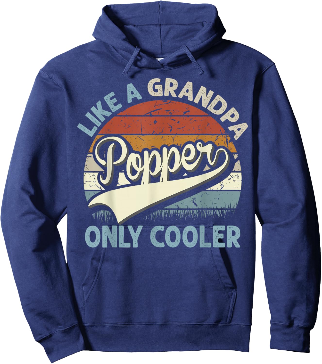 Popper Like A Grandpa Only Cooler Fathers Day Retro Hoodie - Hoodie | Navy