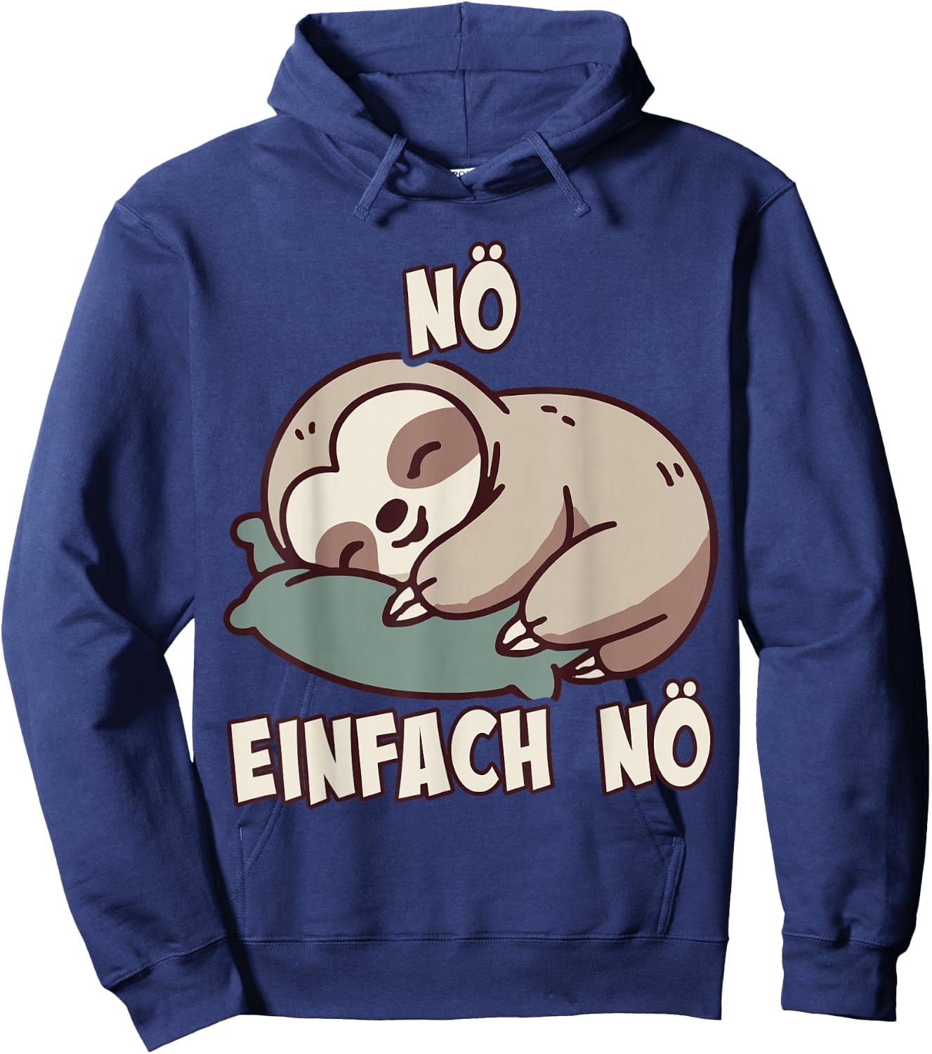 NÖ Sloth Funny Cool Saying Lazy for Girls and Boys , black Hoodie - Hoodie | Navy