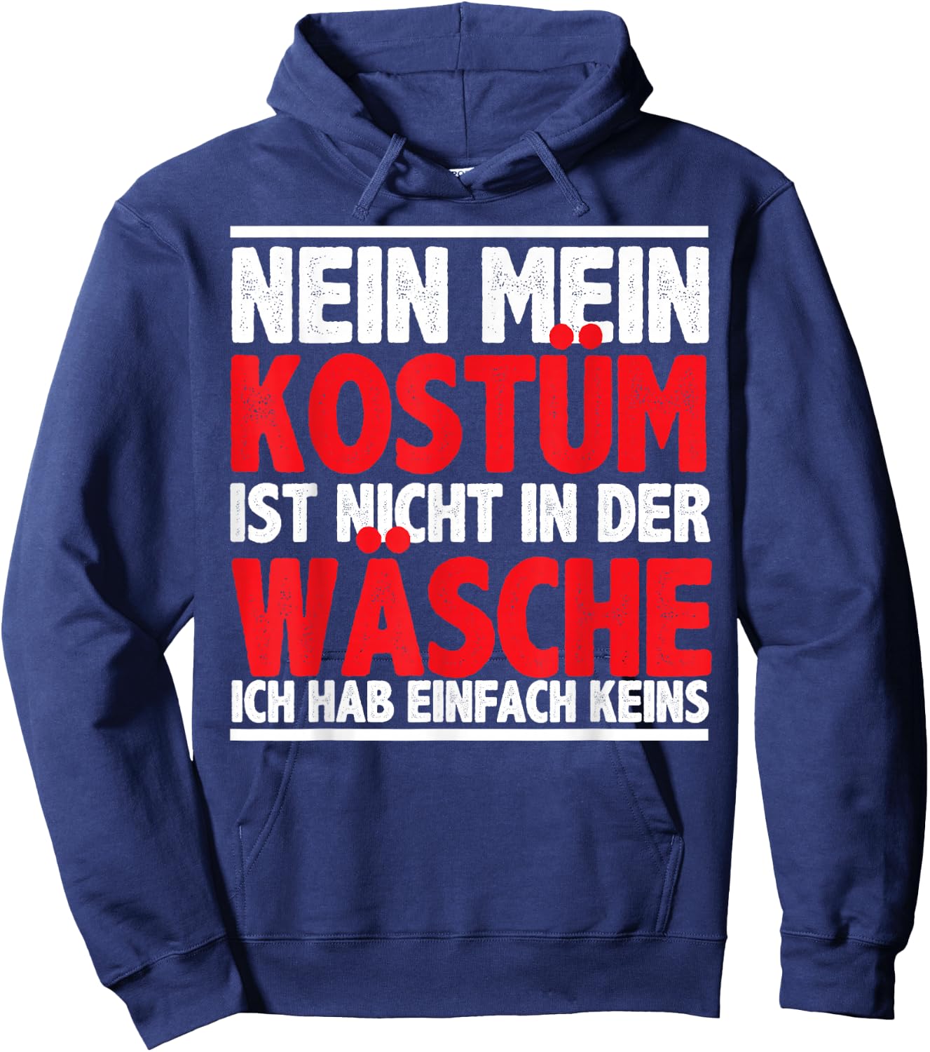 My Costume Is Not In The Wasch Carnival Men's , black Hoodie - Hoodie | Navy