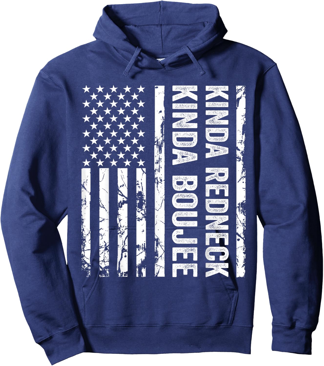 Kinda Redneck Kinda Boujee USA American Flag Southern Hoodie - Hoodie | Navy