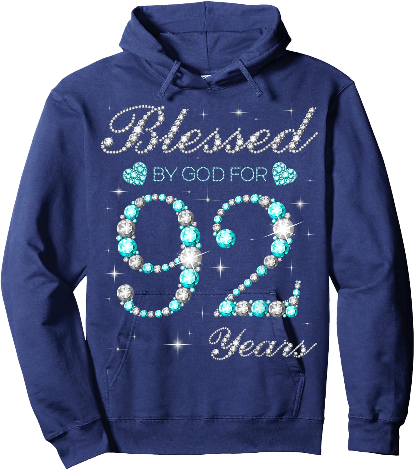 Blessed By God For 92 Years Old Woman 92nd Birthday Hoodie - Hoodie | Navy