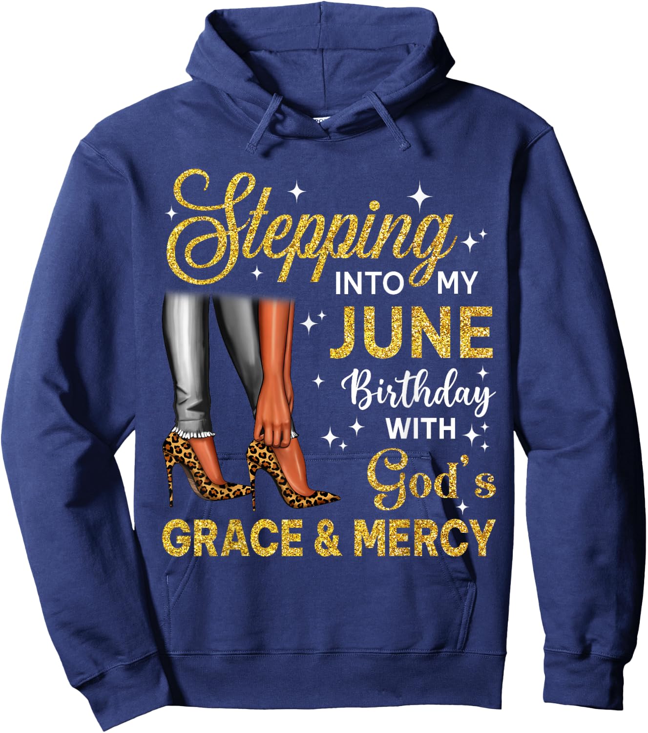 Stepping Into June Birthday High Heel Afro Black Woman Hoodie - Hoodie | Navy