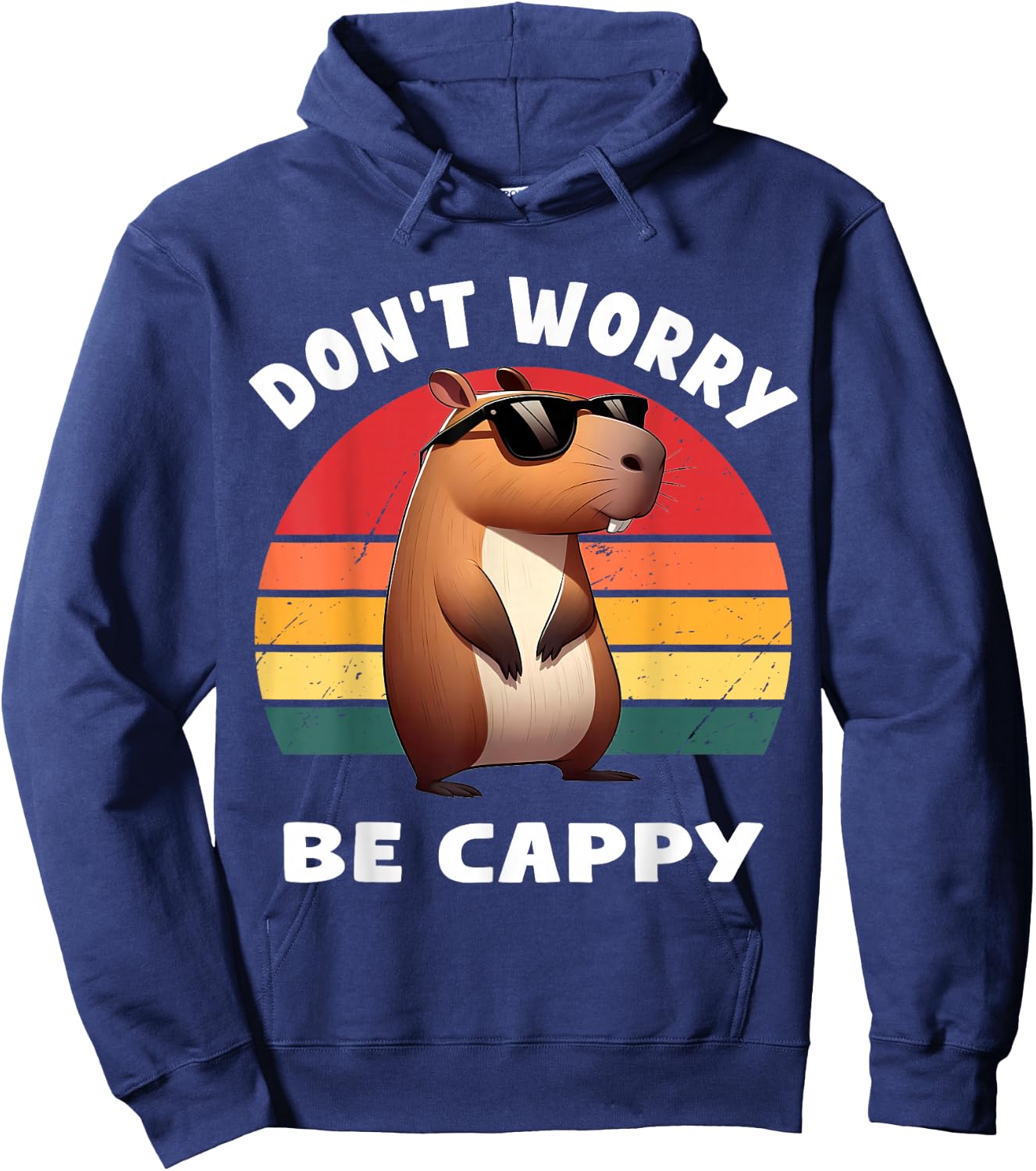 Capybara Capybara Rodent Dont Be Worry Be Capy Retro Funny Capybara , Black, S Hoodie - Hoodie | Navy