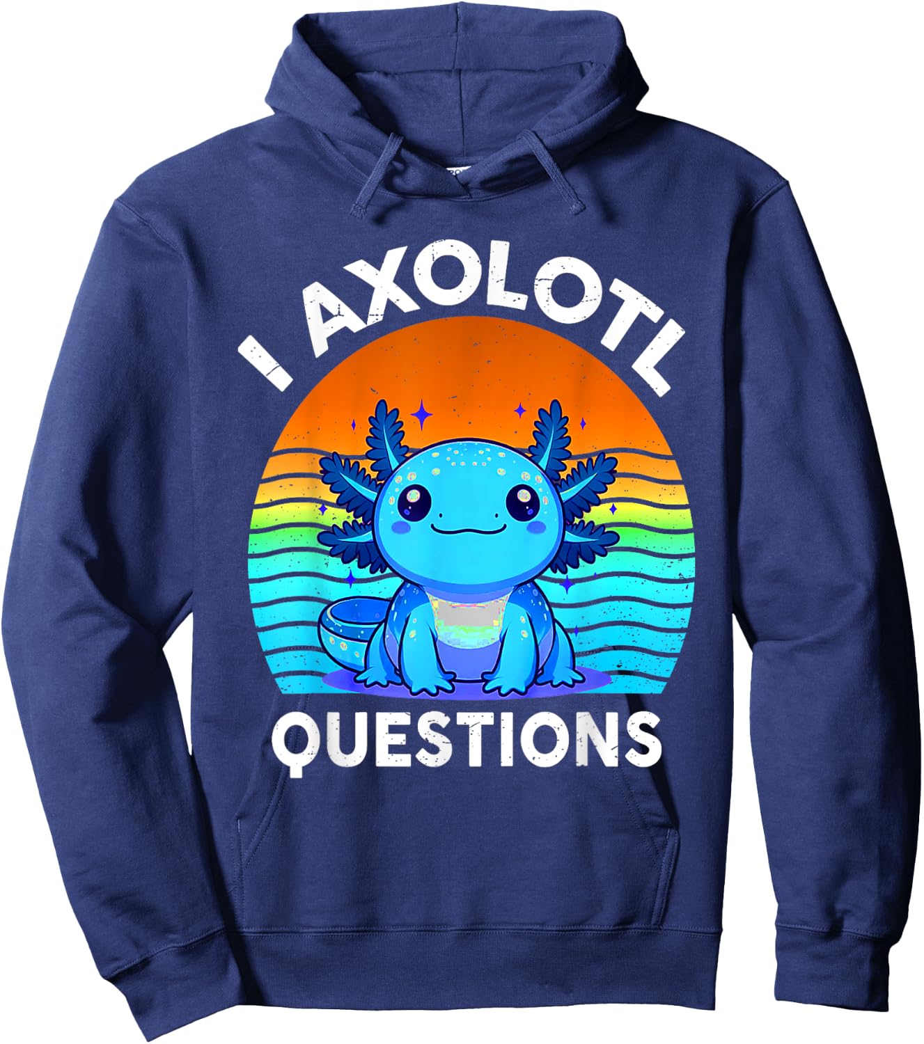 Kids Funny I Axolotl Questions Retro Cute Toddler Boy Girl Hoodie - Hoodie | Navy