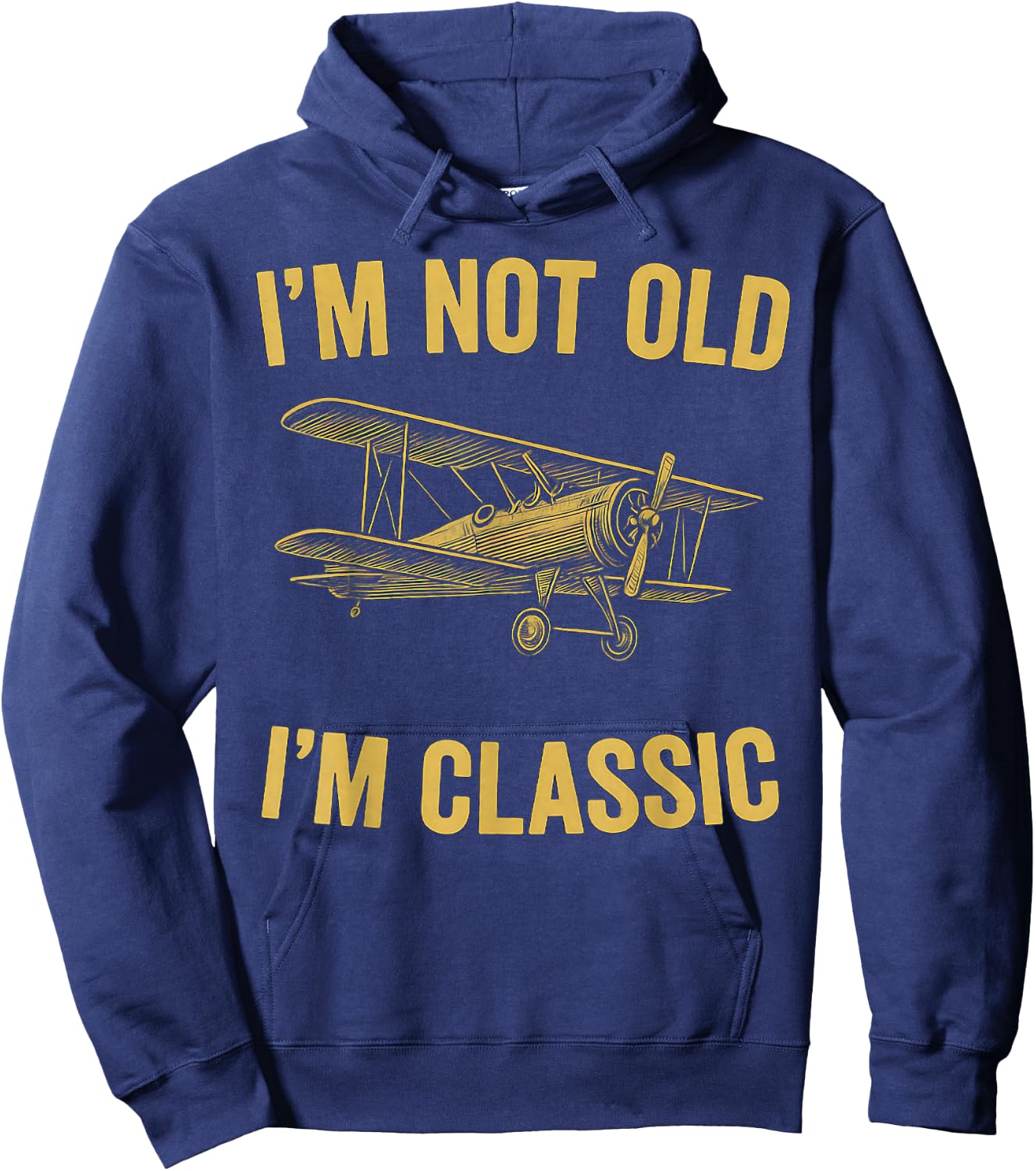 I'm Not Old I'm Classic Men Nostalgic 1900s Airplane Hoodie - Hoodie | Navy