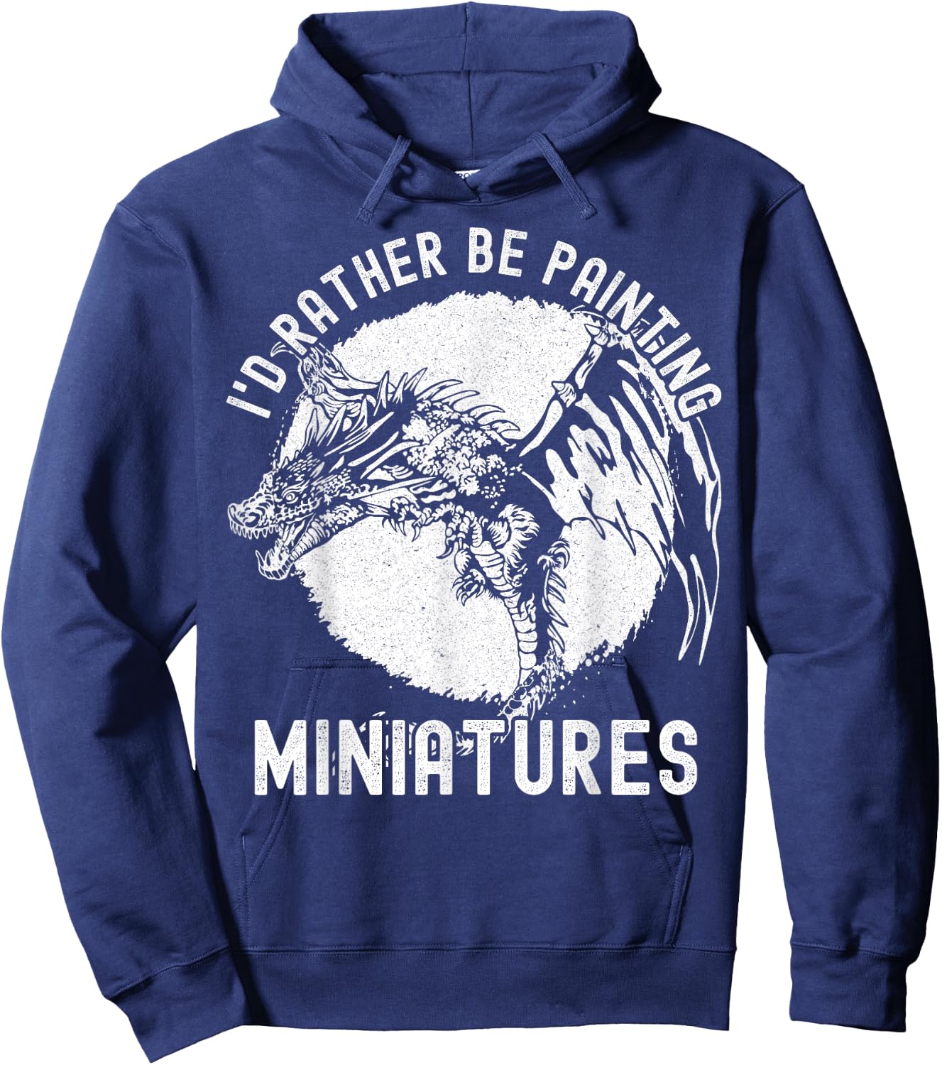 I'd Rather Be Painting Miniatures - Funny Model Painting Hoodie - Hoodie | Navy