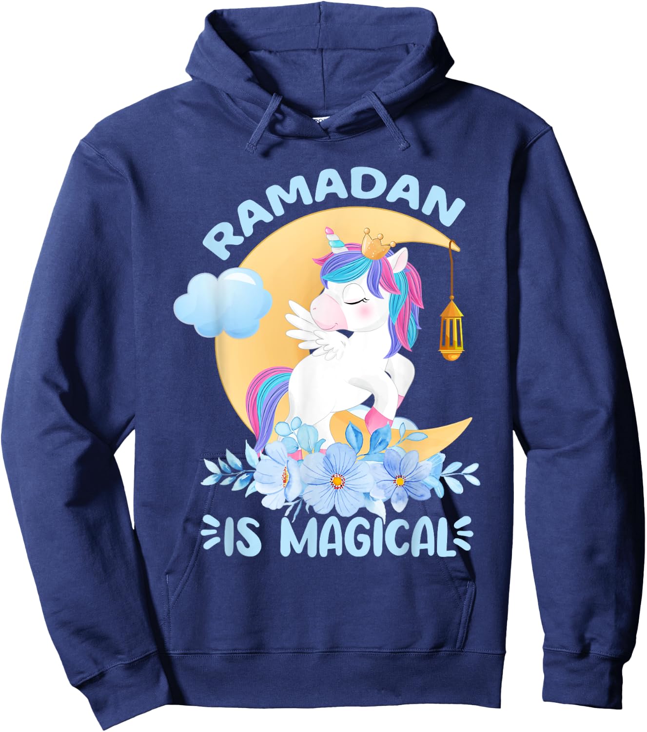 Ramadan Is Magical Unicorn Ramadan Mubarak For Girls Hoodie - Hoodie | Navy