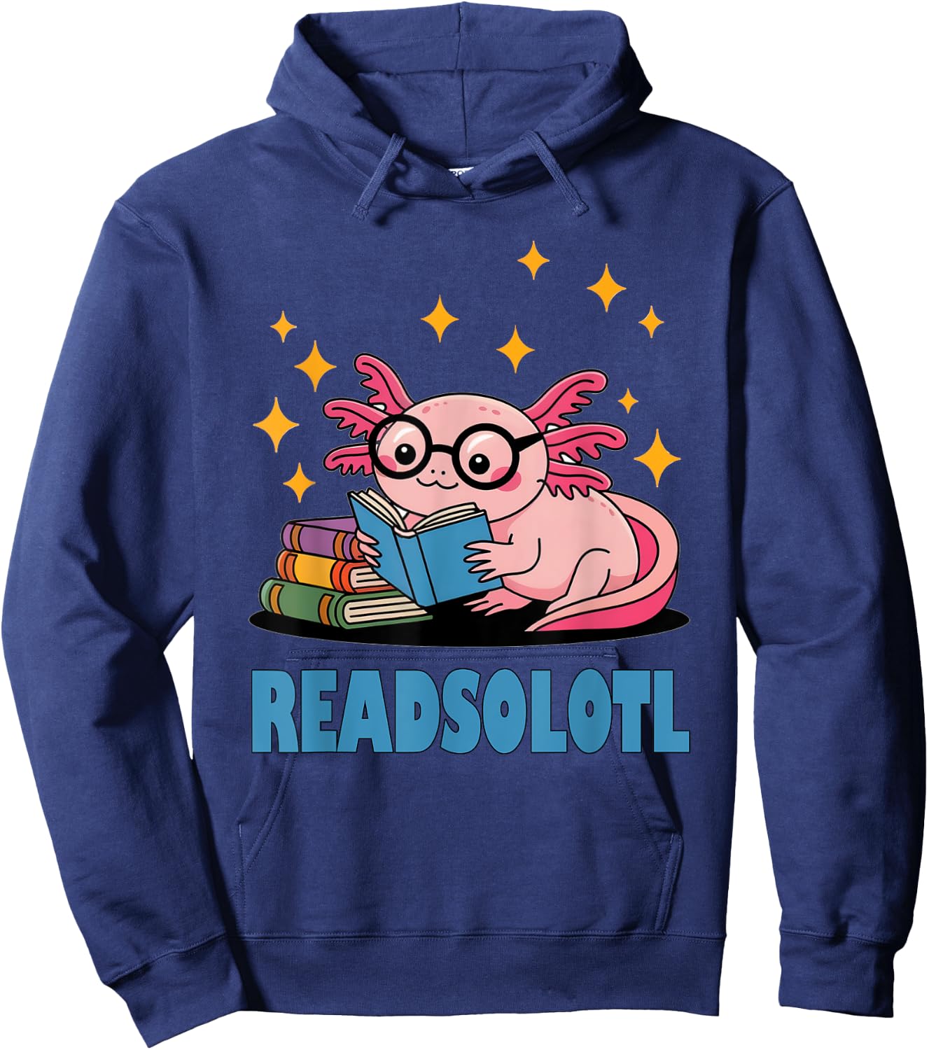 Readsolotl Pink Kawaii Axolotl Book Lover Cute Reading Girl Hoodie - Hoodie | Navy
