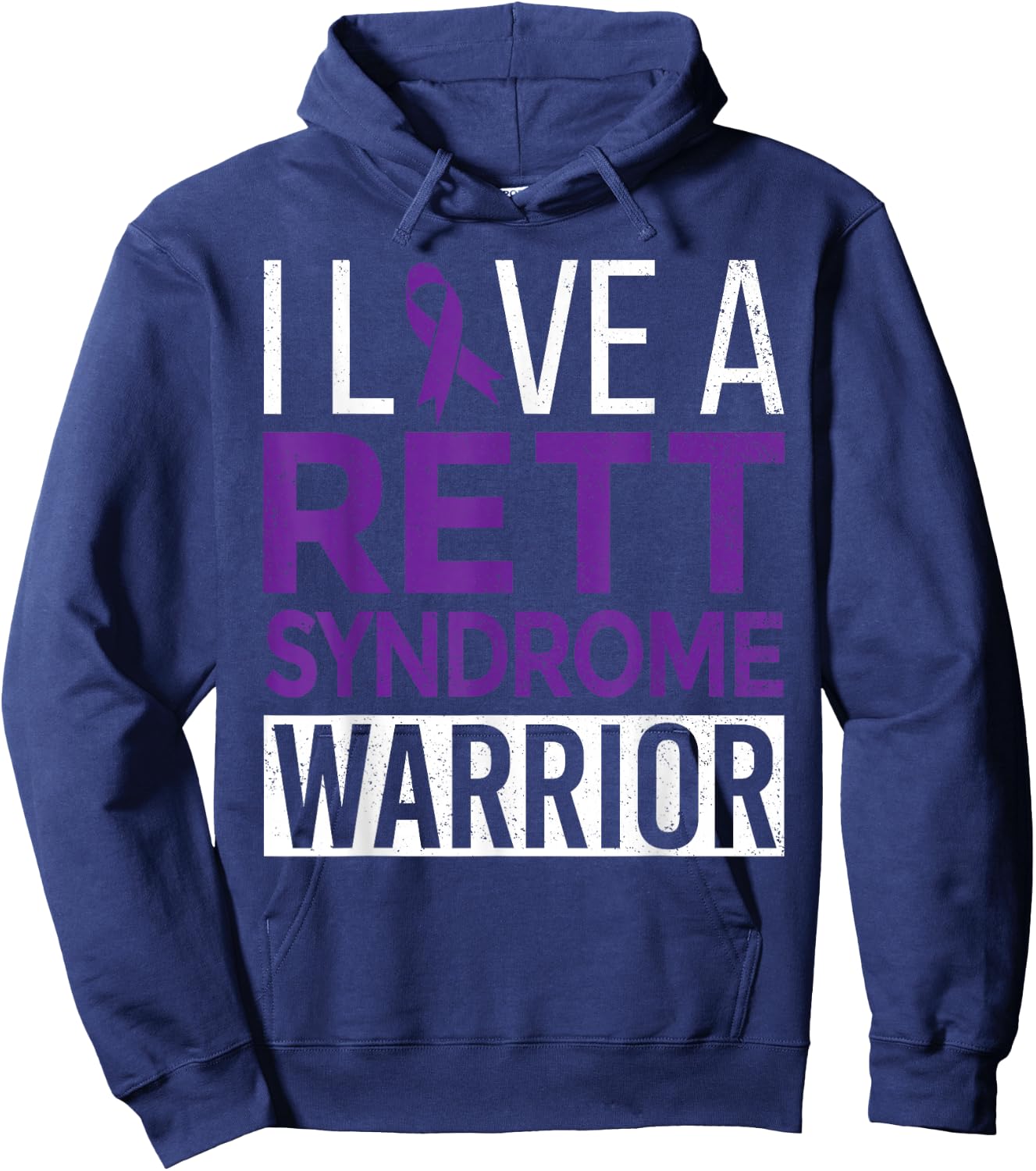 I Love a Rett Syndrome Warrior Purple Ribbon Awareness Gift Hoodie - Hoodie | Navy