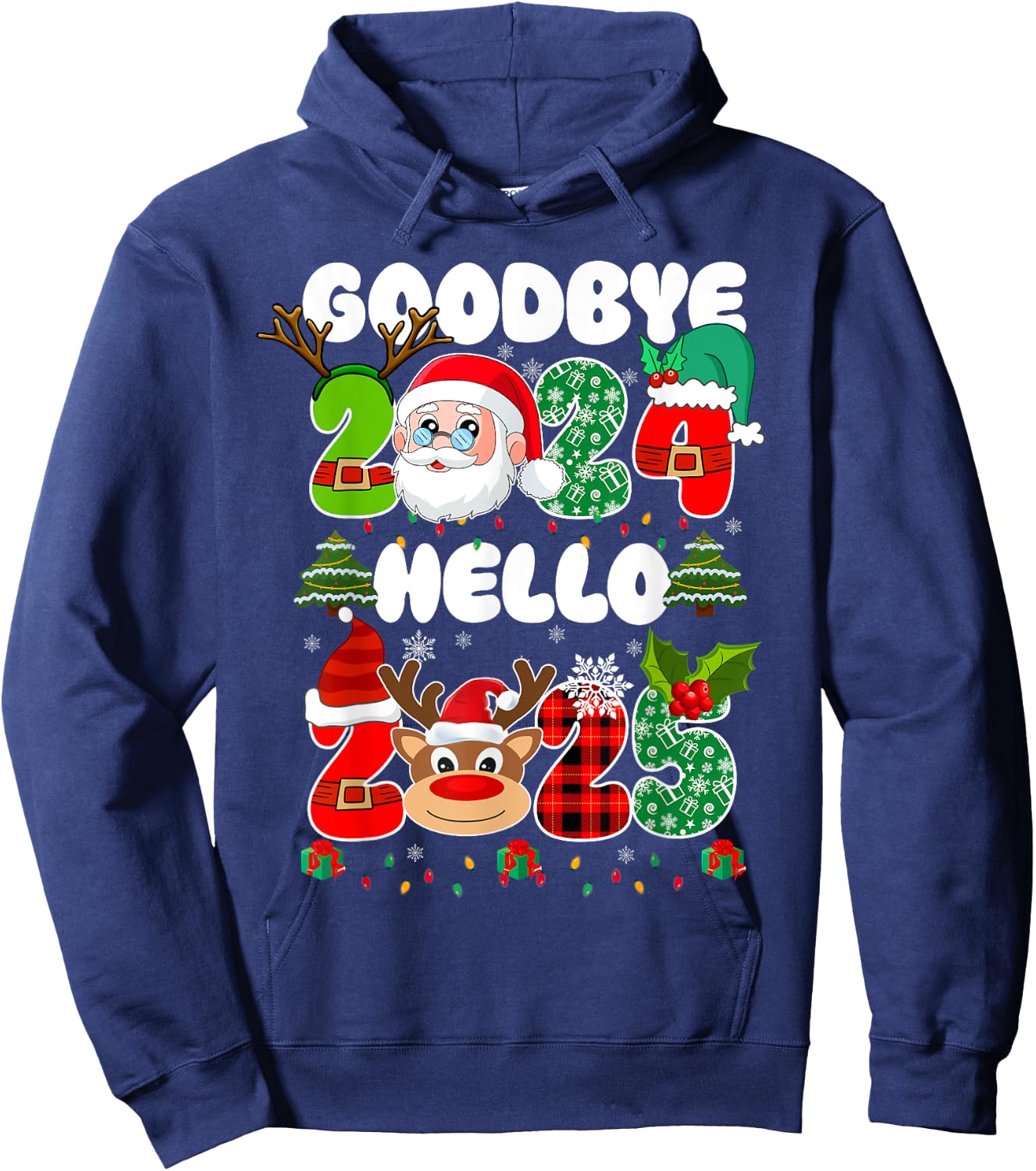 Goodbye 2024 Hello 2025 Happy New Year's Eve Christmas Xmas Hoodie - Hoodie | Navy
