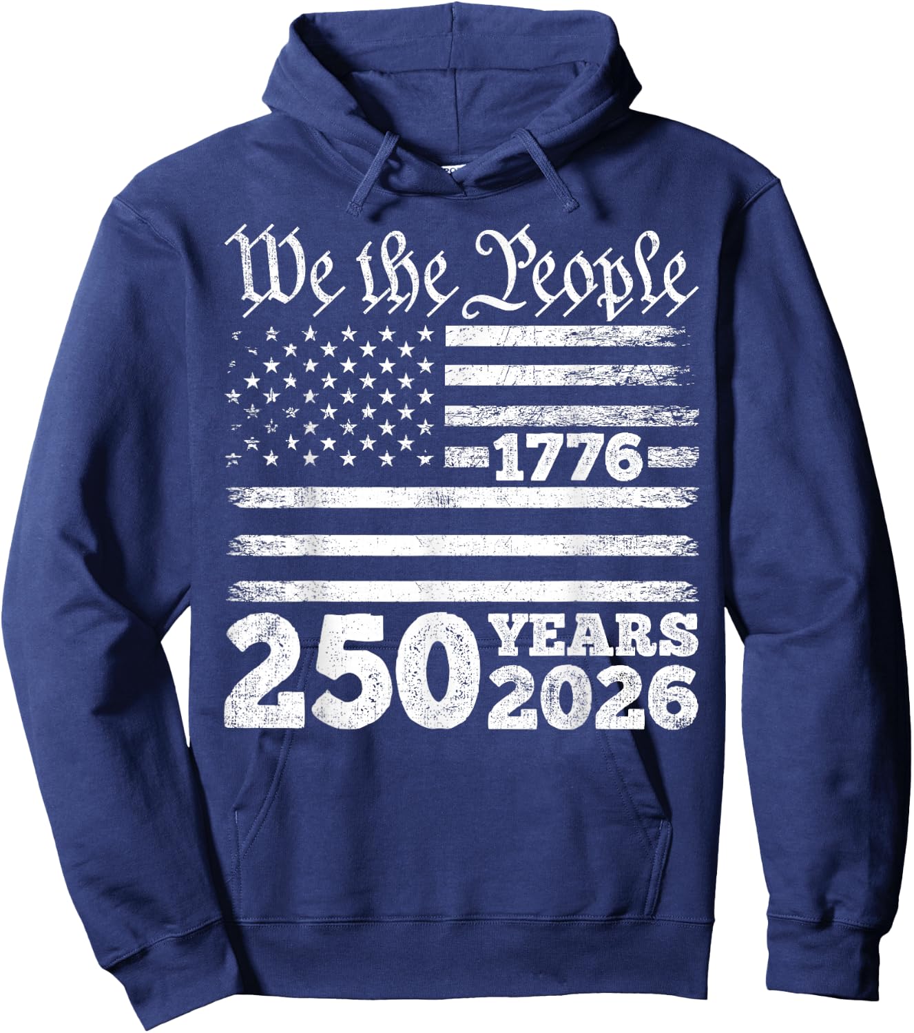 We the People 1776 250 Years 2026 Hoodie - Hoodie | Navy