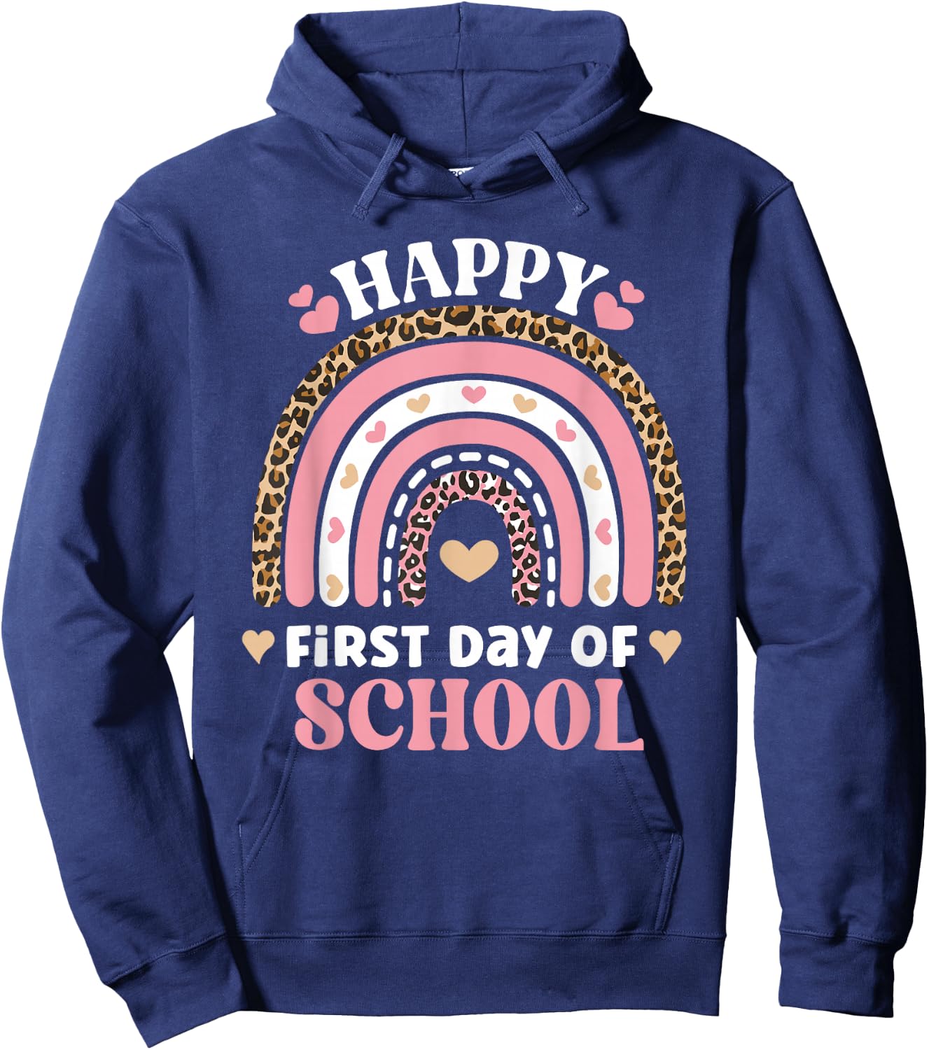 Happy First Day Of School Back To School Students And Hoodie - Hoodie | Navy