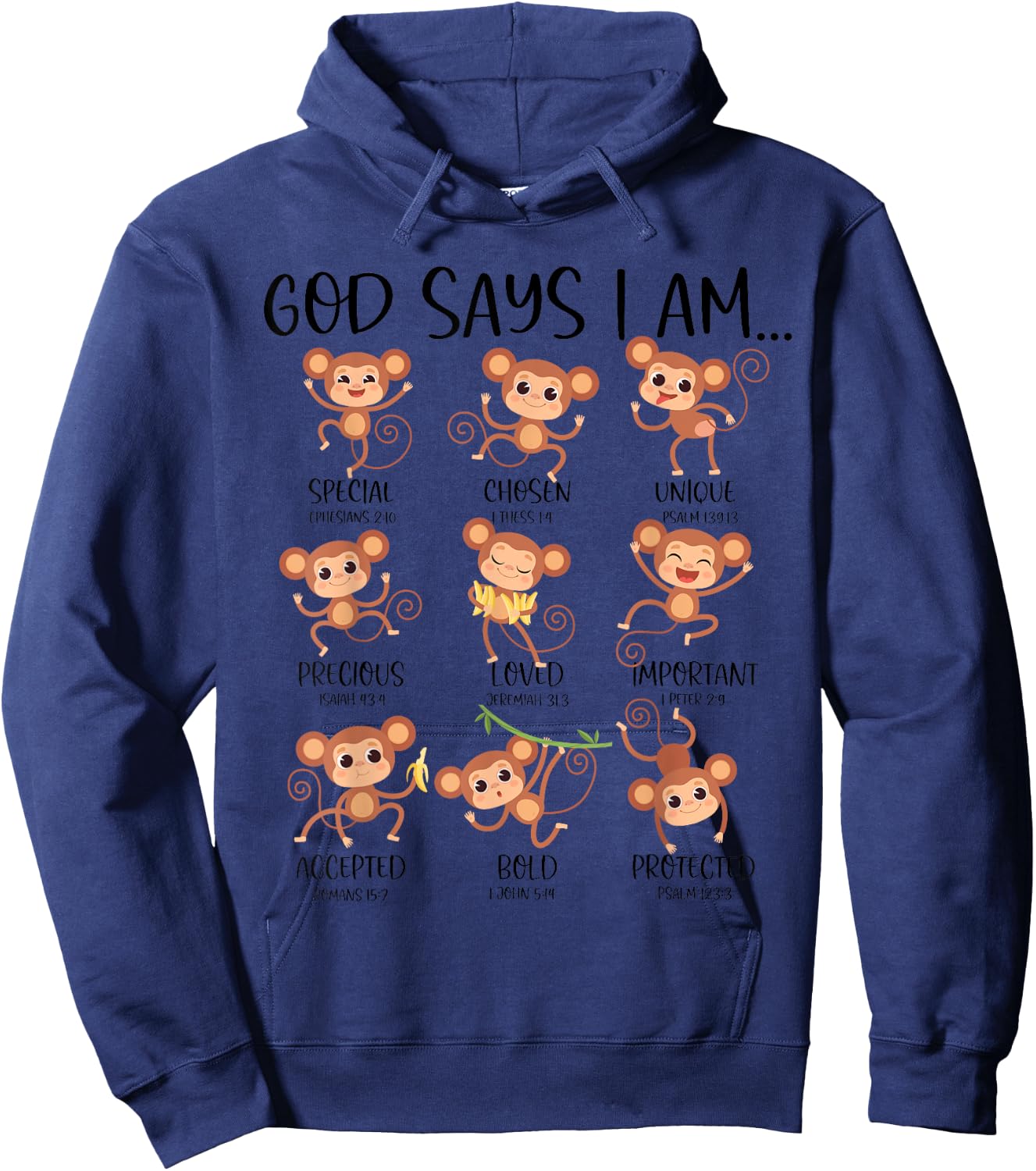 God Say I Am Love Monkeys Cute Bible Quotes Cute Monkey Love Hoodie - Hoodie | Navy