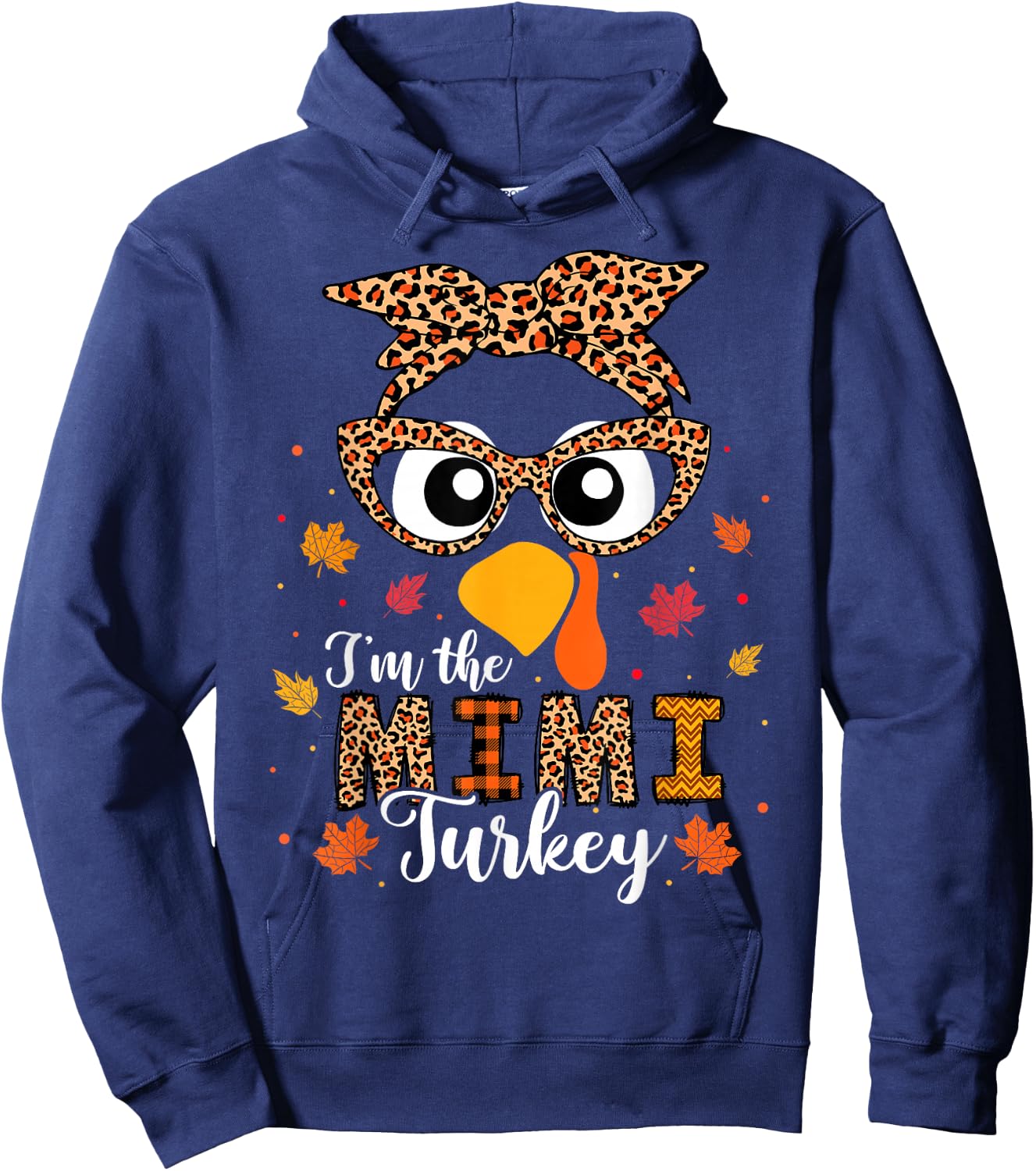 I'm the Mimi Turkey Matching Family Thanksgiving 2024 Hoodie - Hoodie | Navy