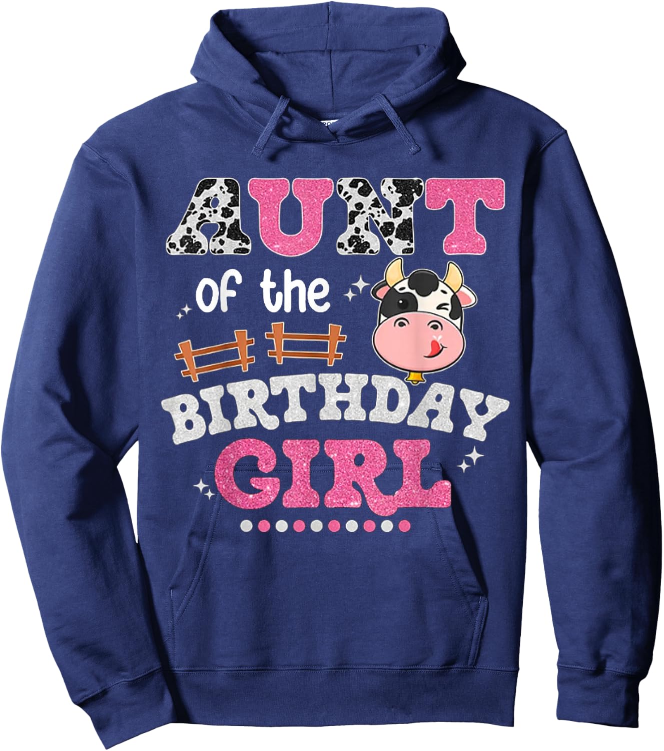 Aunt Of The Birthday Girl Farm Cow Lover Bday Aunty Matching Hoodie - Hoodie | Navy