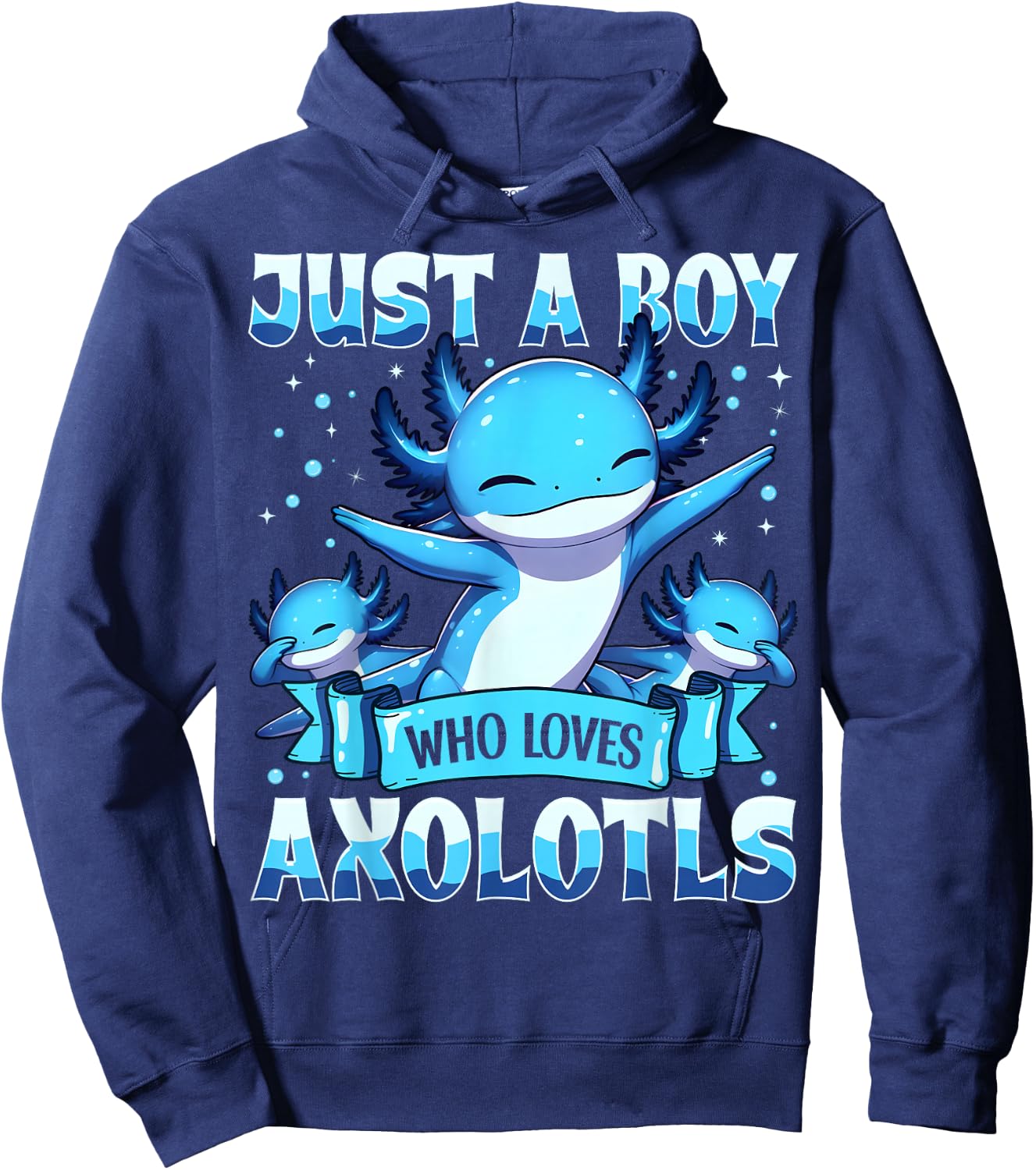 Just A Boy Who Loves Axolotls Kids Boys Cute Axolotl Hoodie - Hoodie | Navy