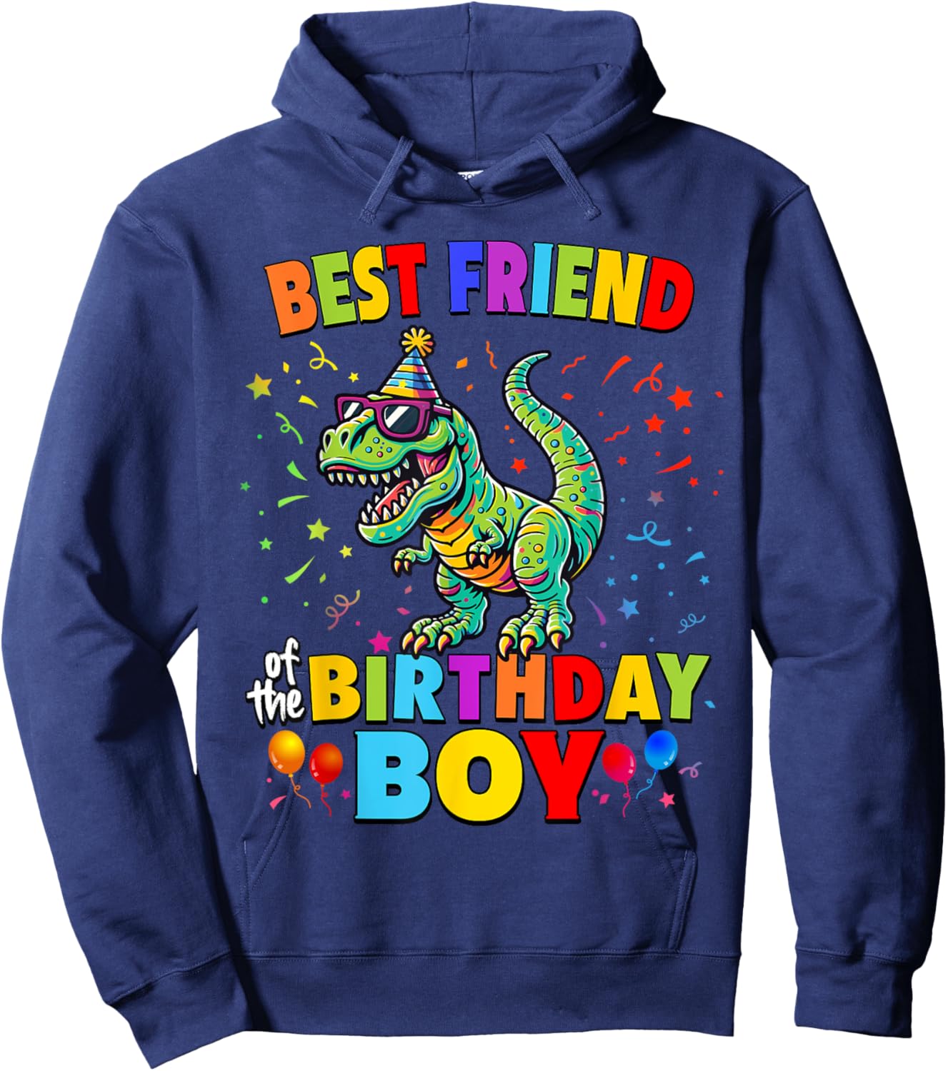 Best Friend of the Birthday Boy TRex Dinosaur Party Hoodie - Hoodie | Navy