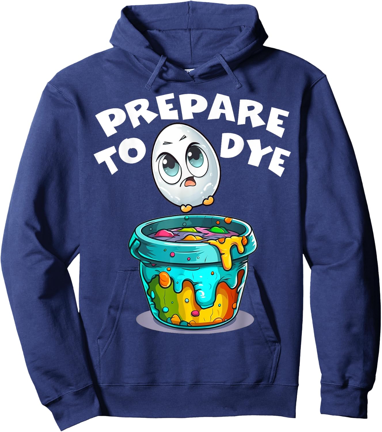 Easter Prepare To Dye Funny Egg Hunting Men Women Kids Boys Hoodie - Hoodie | Navy