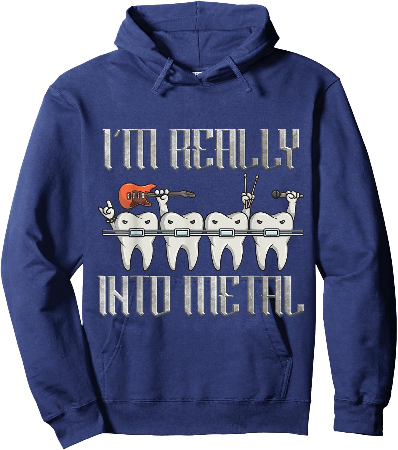 Orthodontist I'm Really Into Heavy Metal Funny Rockin Braces Hoodie - Hoodie | Navy