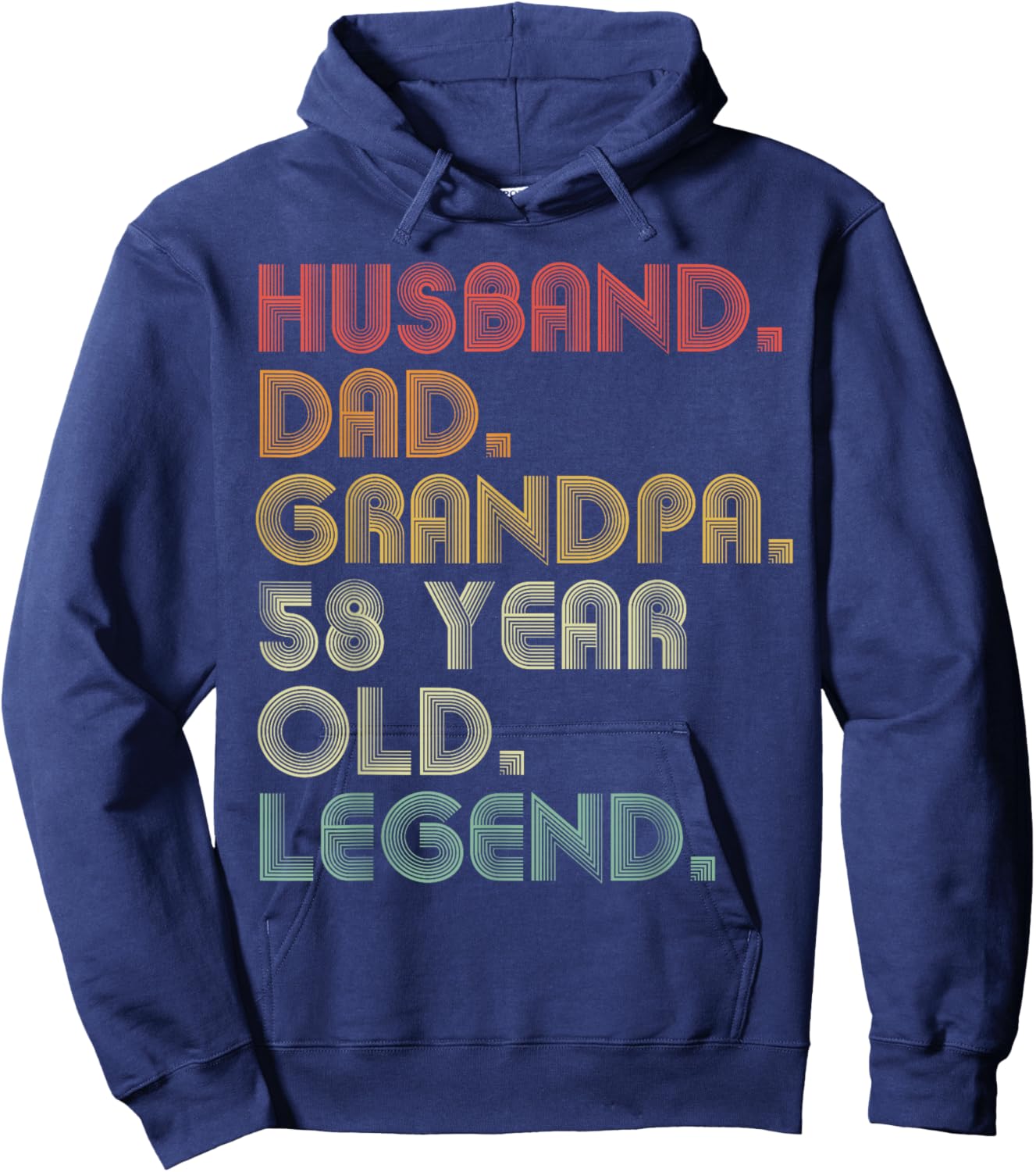Husband Dad Grandpa 58 Year Old Legend Joke Funny Vintage Hoodie - Hoodie | Navy