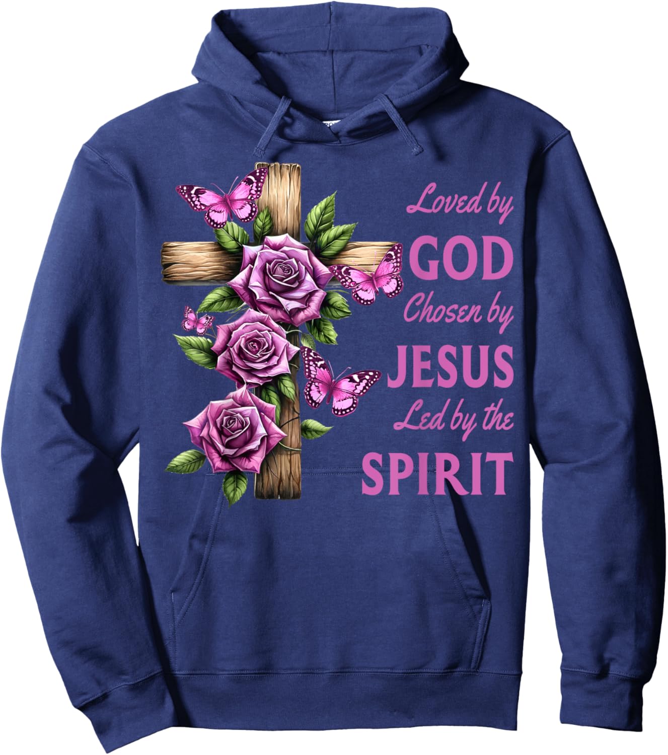 Loved By God Chosen By Jesus Rose And Butterfly Cross Hoodie - Hoodie | Navy