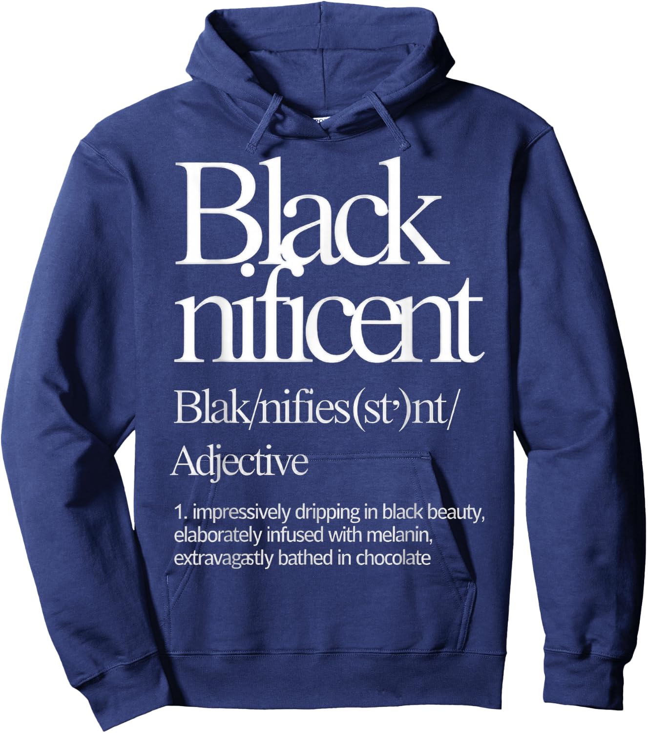 Blacknificent - Celebrate Black Culture and Heritage Hoodie - Hoodie | Navy