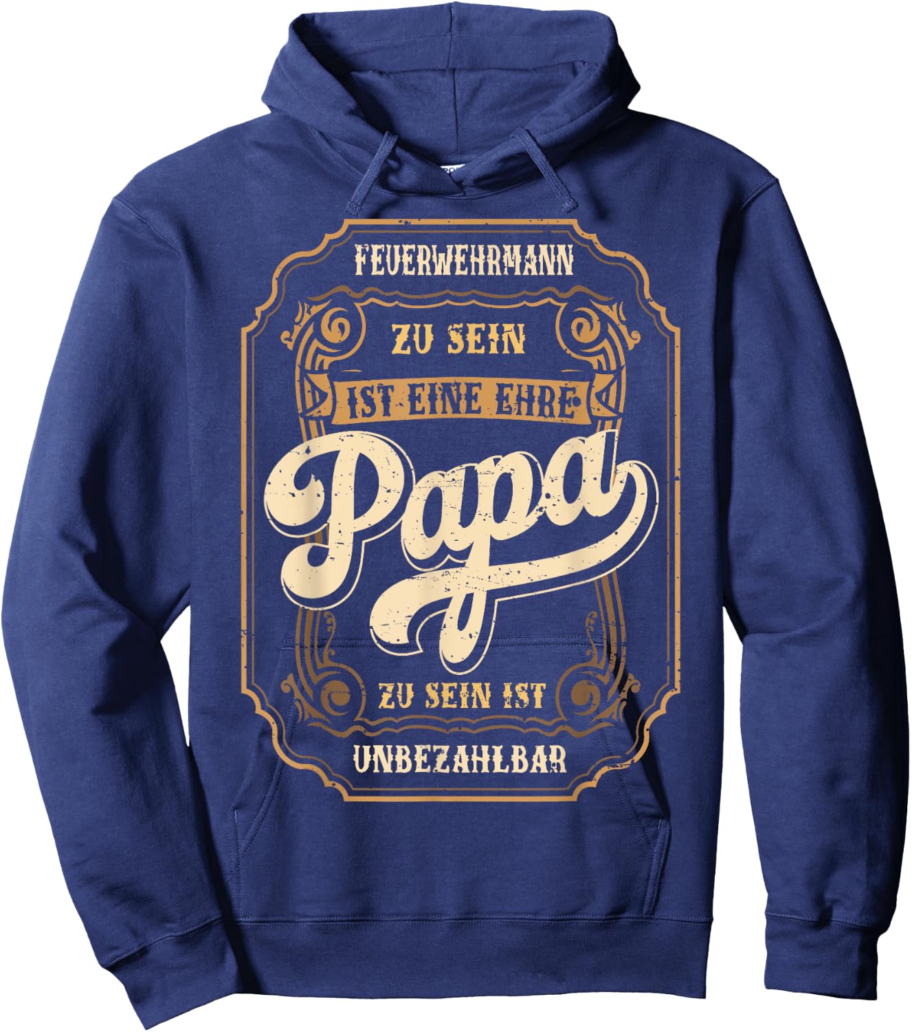 Feuerwehrmann Papa Ehre Vatertag Feuerwehr Vater Hoodie - Hoodie | Navy