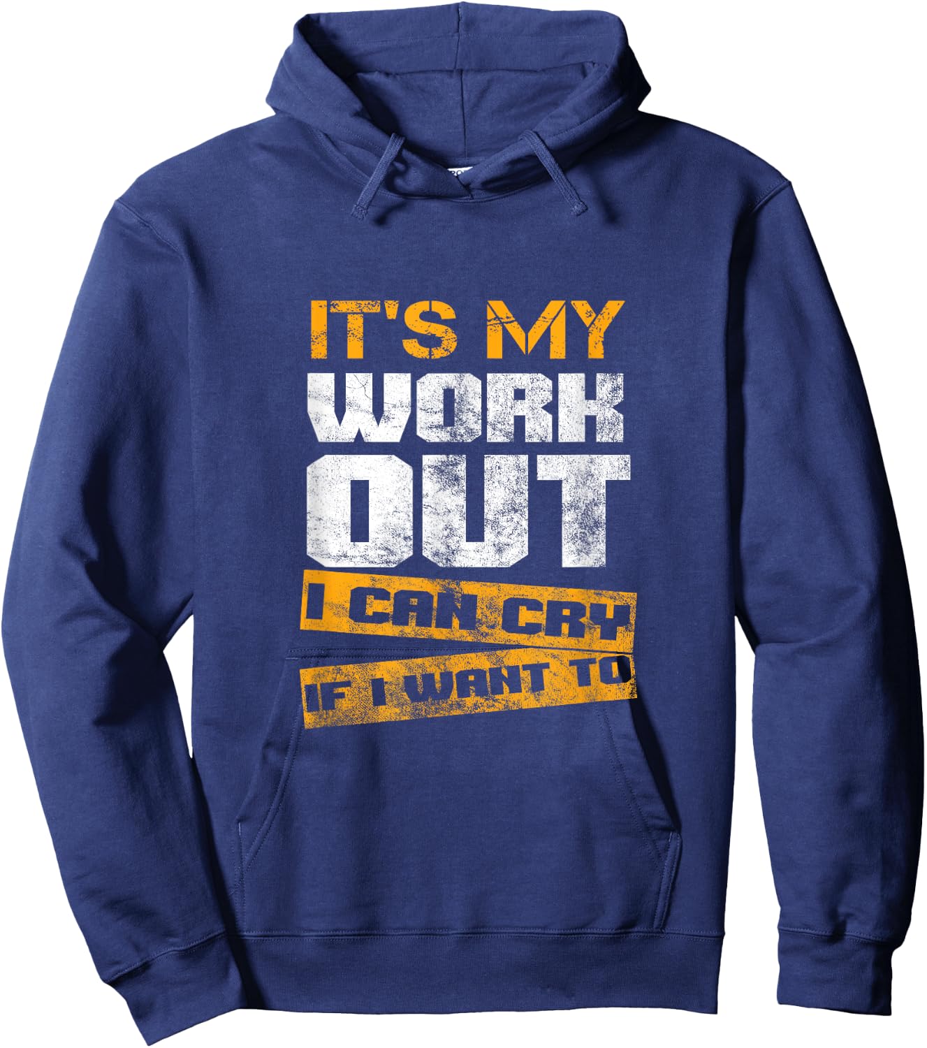 Fitness Training Bodybuilding Es ist mein Workout I Can Cry Hoodie - Hoodie | Navy