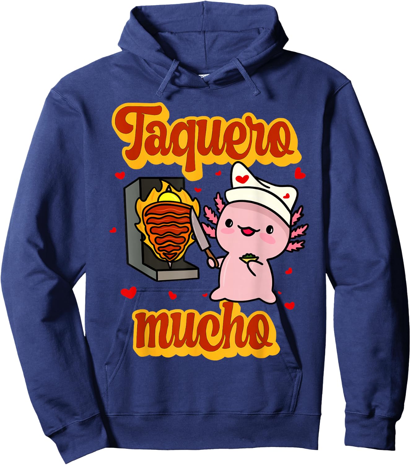 Taquero Mucho Cute Mexican Ajolote Valentines Hoodie - Hoodie | Navy