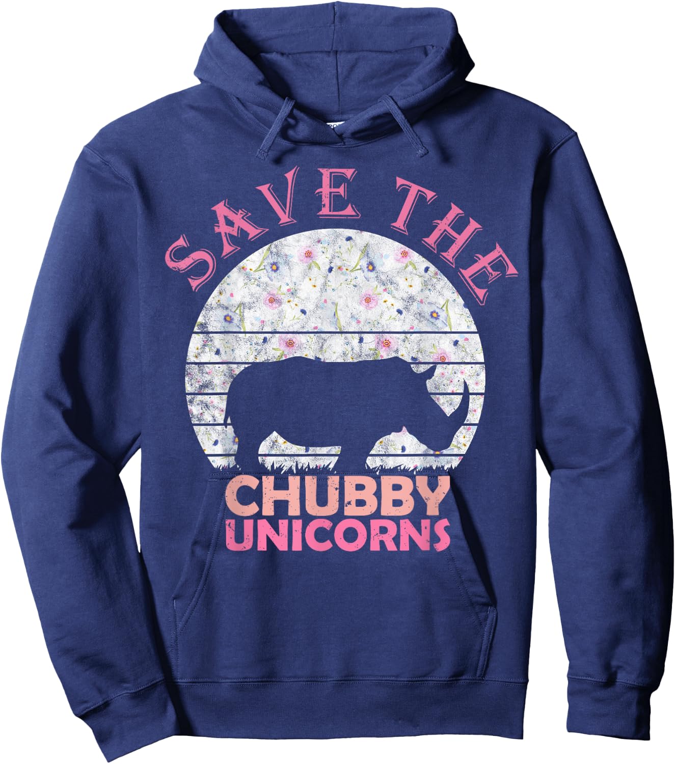 Floral Rhino Gift Girls Women - Save The Chubby Unicorns Hoodie - Hoodie | Navy
