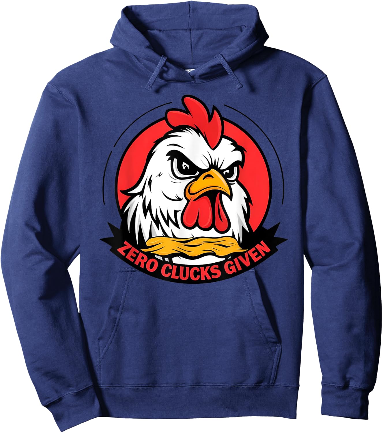 Zero Clucks Given Funny Angry Farm Hen Hoodie - Hoodie | Navy