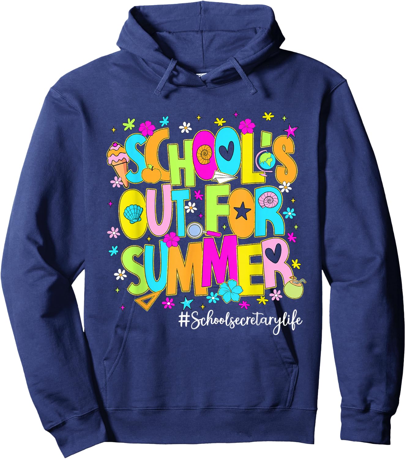 Schools Out for Summer School Secretary Life Cute Hoodie - Hoodie | Navy
