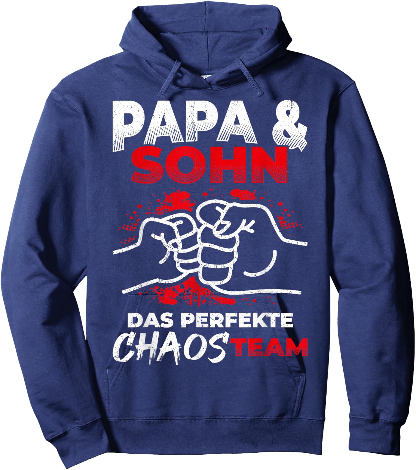 with German Text "Papa & Sohn Das Perfekte Chaos Team" [German Language], black Hoodie - Hoodie | Navy