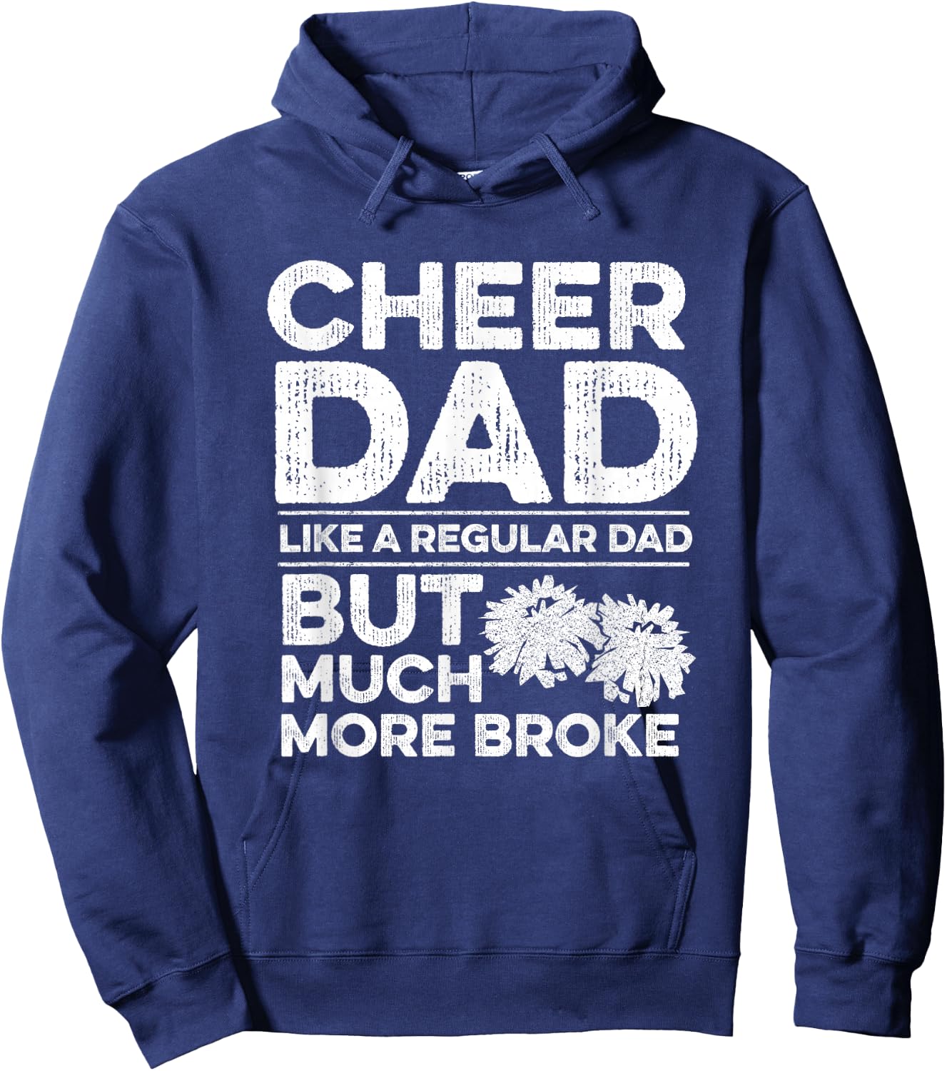 Cheer Dad Quote for your Cheerleading Dad Hoodie - Hoodie | Navy