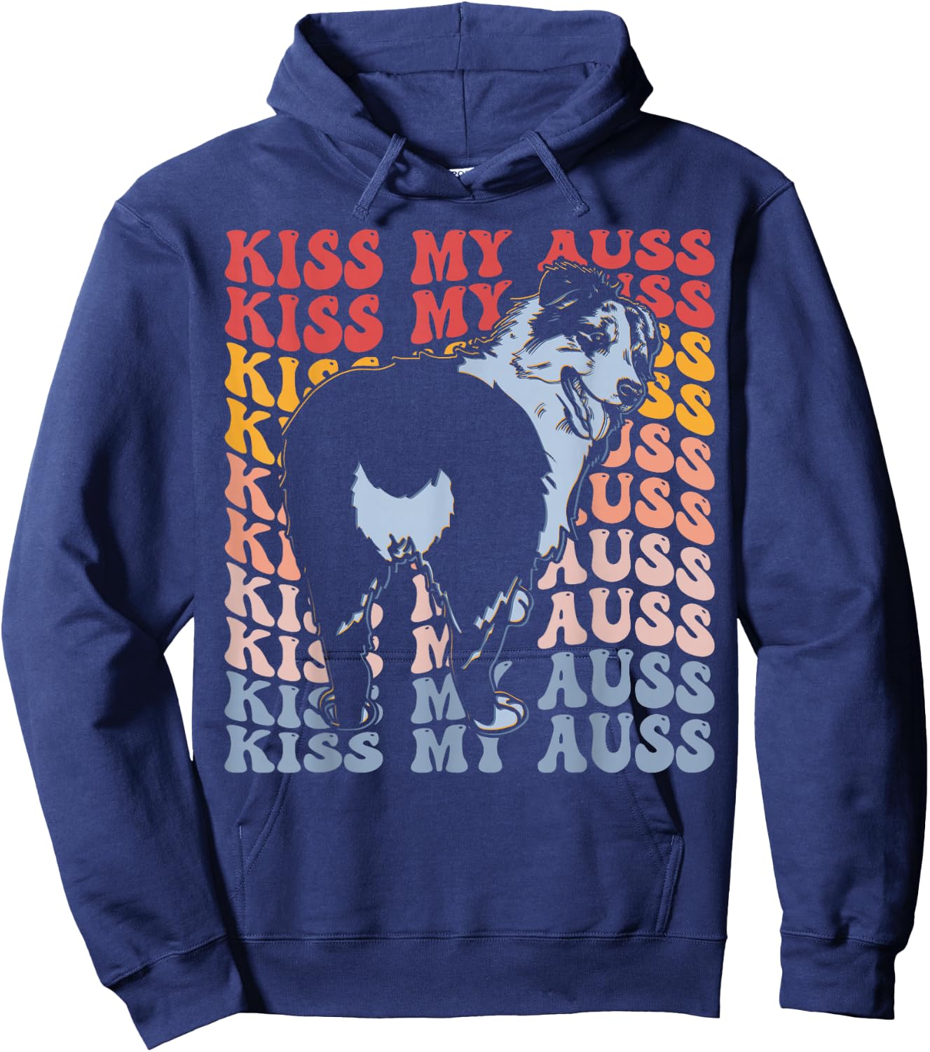 Kiss My Auss Groovy Australian Shepherd Dog Dog Lover Hoodie - Hoodie | Navy