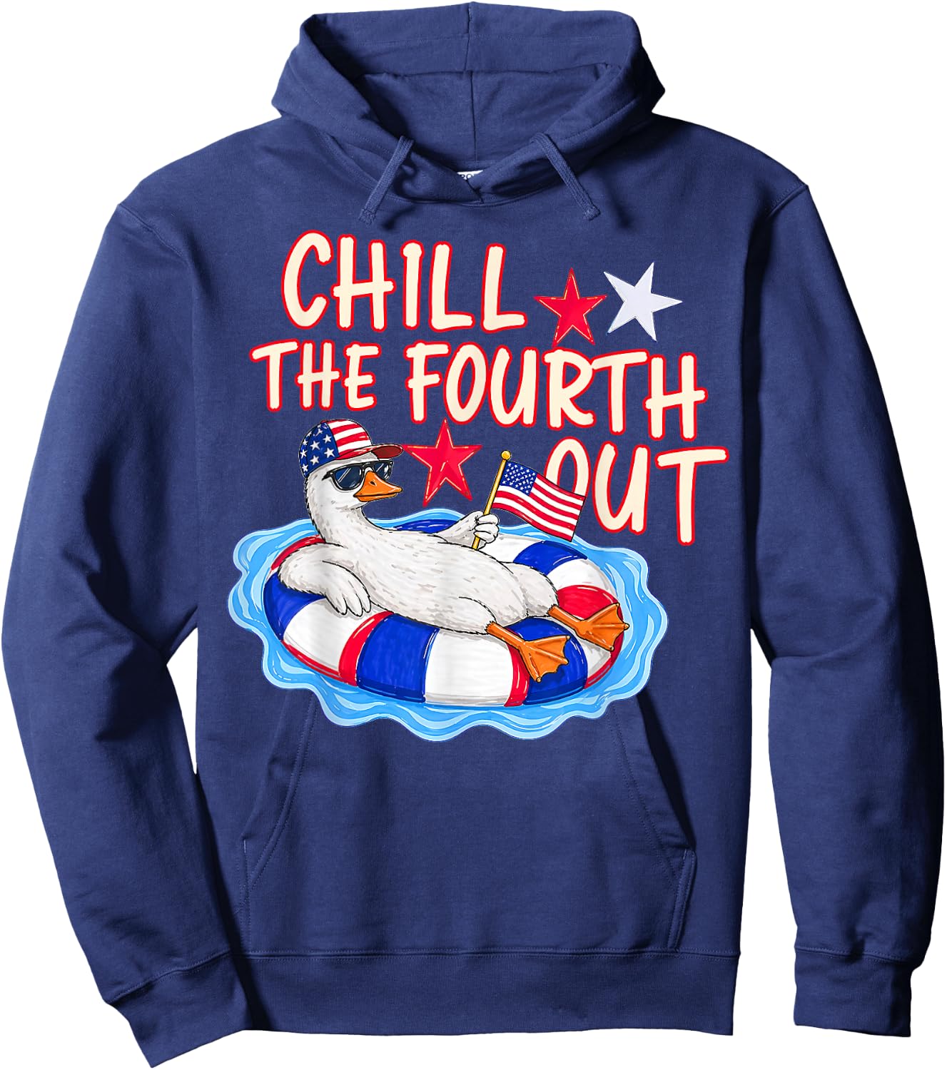 Funny Goose Chill the Fourth Out Funny Patriotic 4th of July Hoodie - Hoodie | Navy