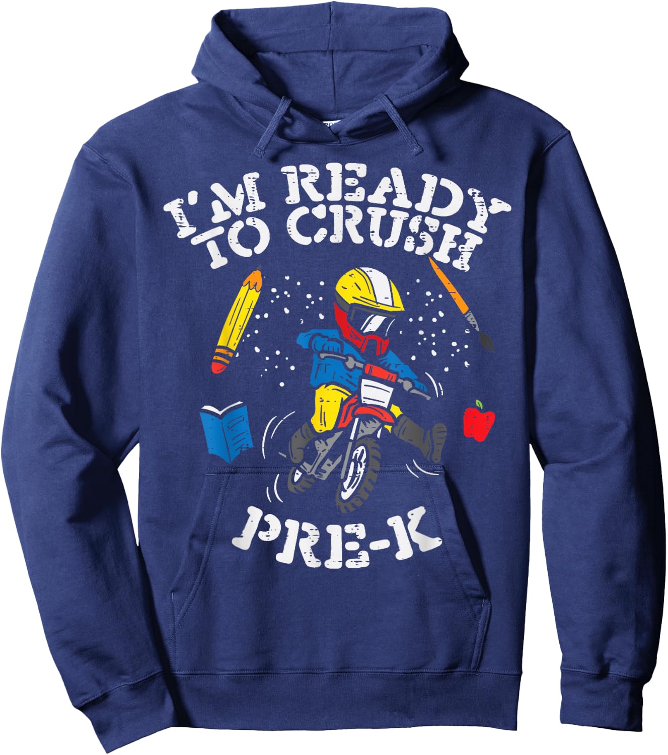 Motocross Im Ready To Crush Pre-K Prek School Dirt Bike Boys Hoodie - Hoodie | Navy
