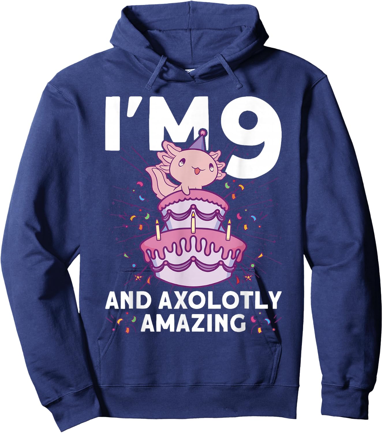 I'm 9 Bday Axolotl Party Cute 9th Birthday Kids Axolotl Hoodie - Hoodie | Navy