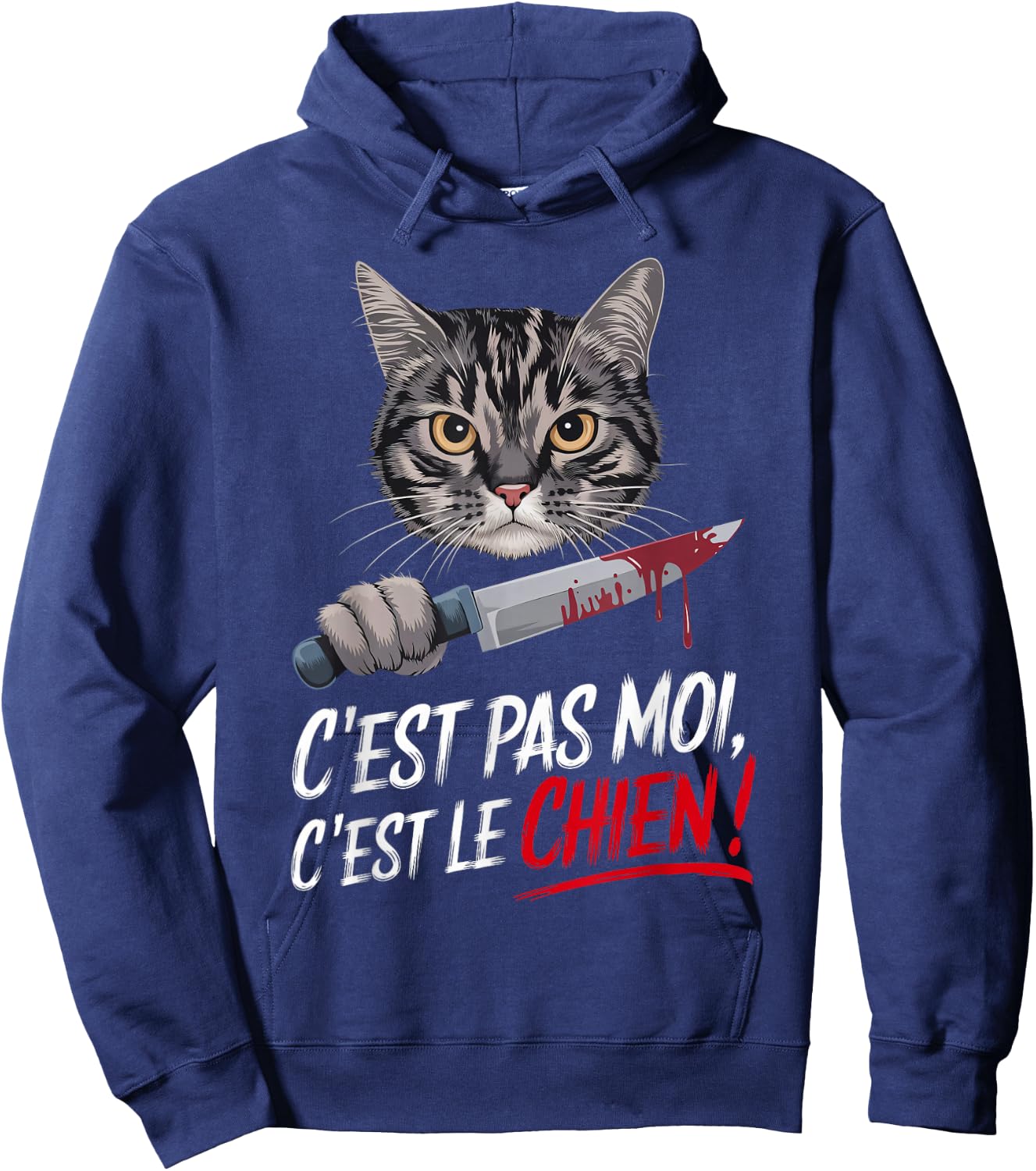 C'Est Pas Moi C'Est Le Chien, Chat Humour Sarcasm Laugh , Black, S Hoodie - Hoodie | Navy